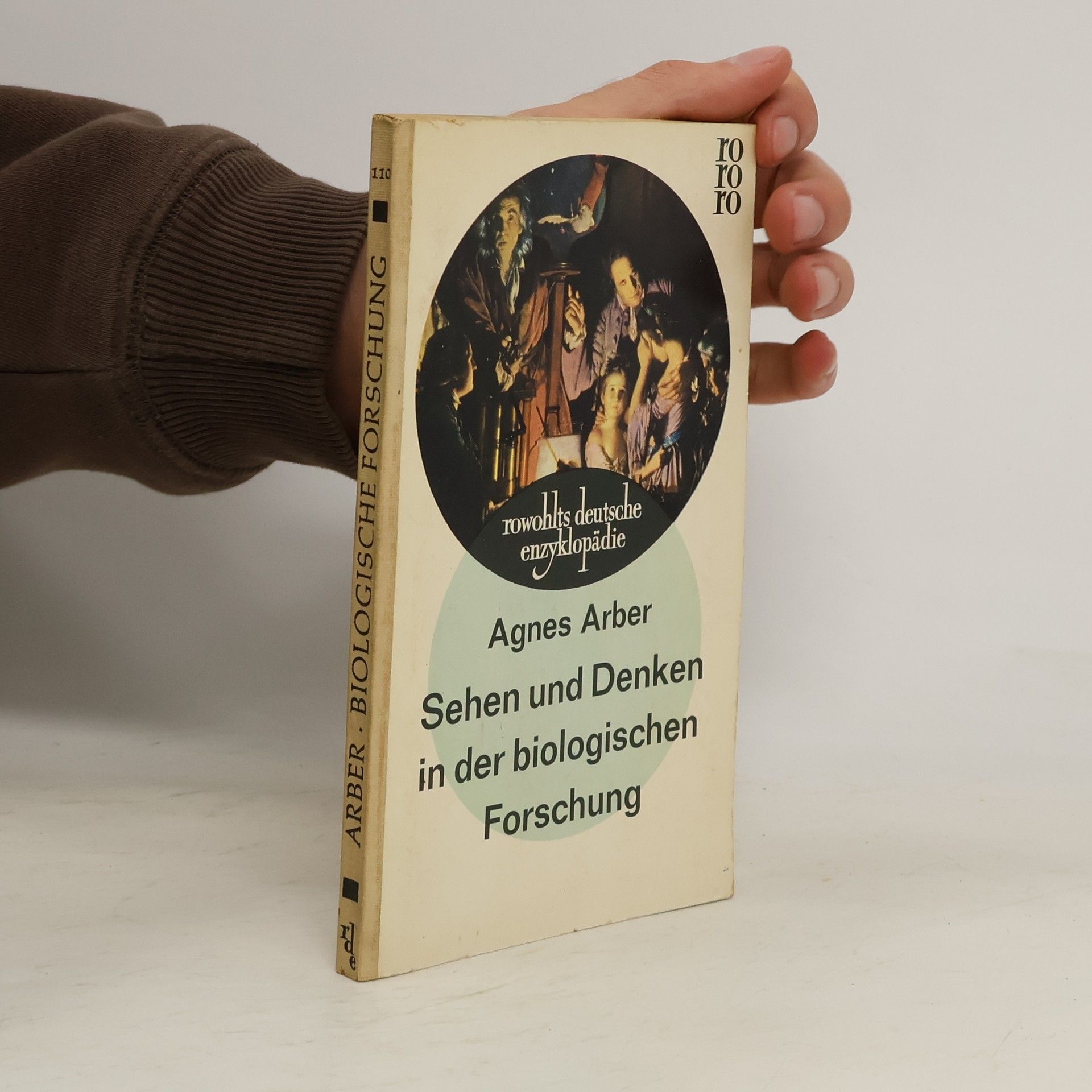 Agnes Robertson Arber Sehen und Denken in der biologischen Forschung