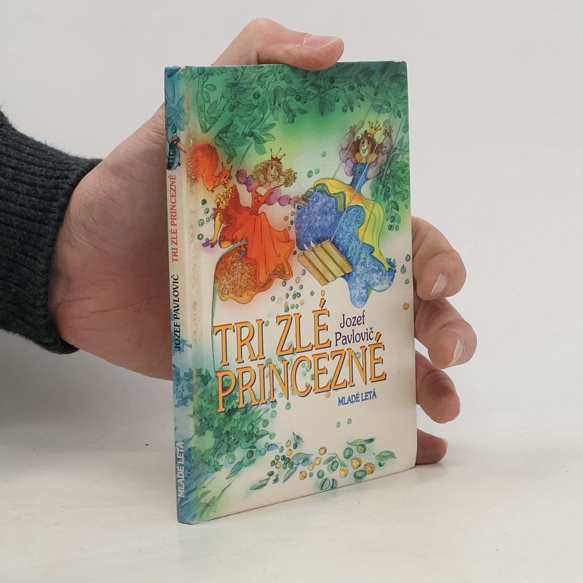 Jozef Pavlovič Tri zlé princezné