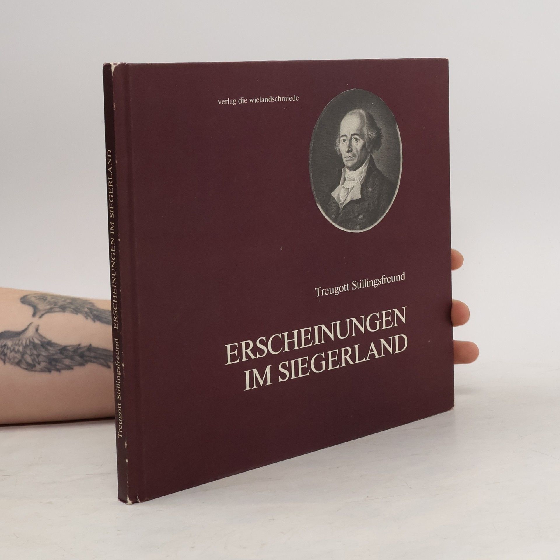 Treugott Stillingsfreund Erscheinungen im Siegerland