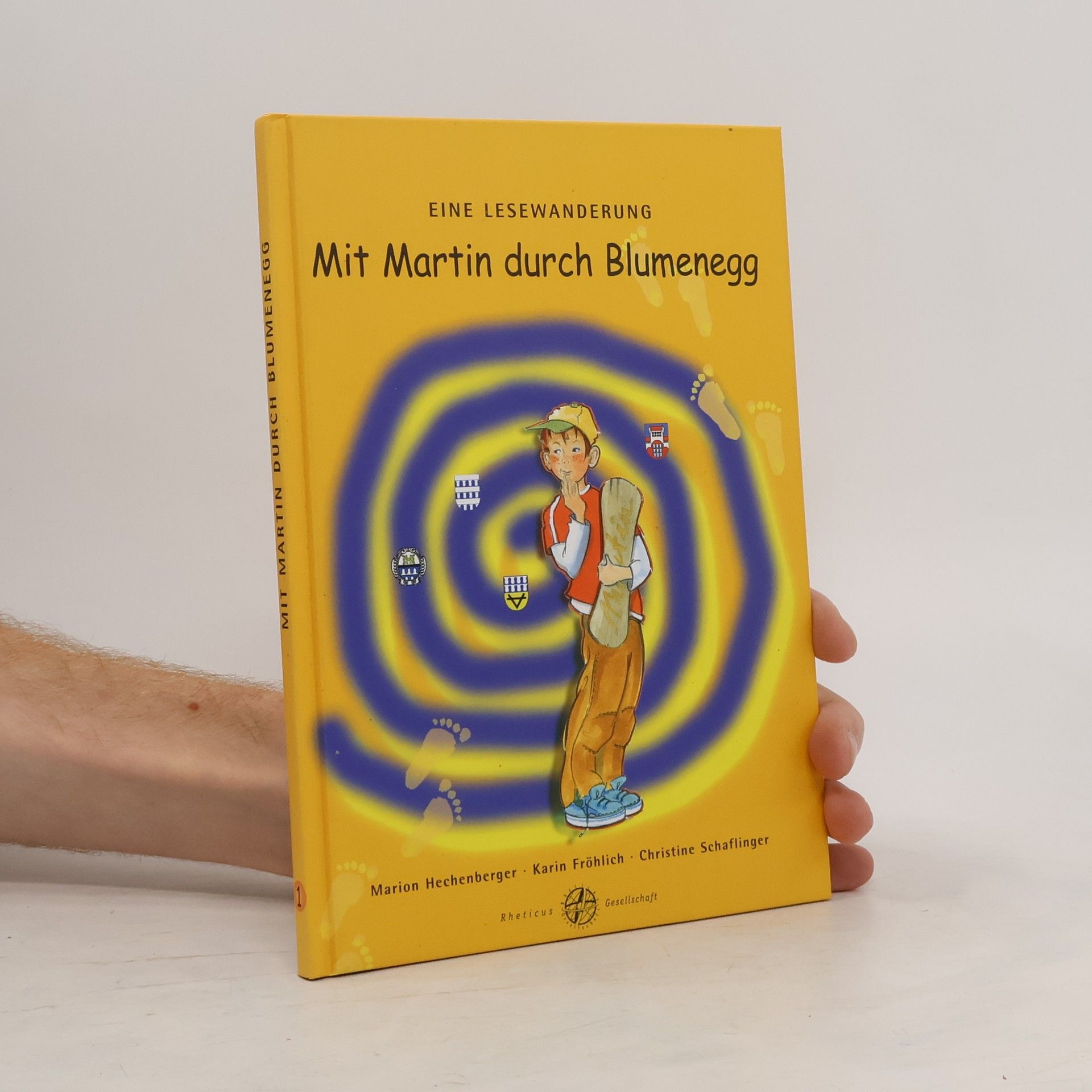 Marion Hechenberger Mit Martin durch Blumenegg