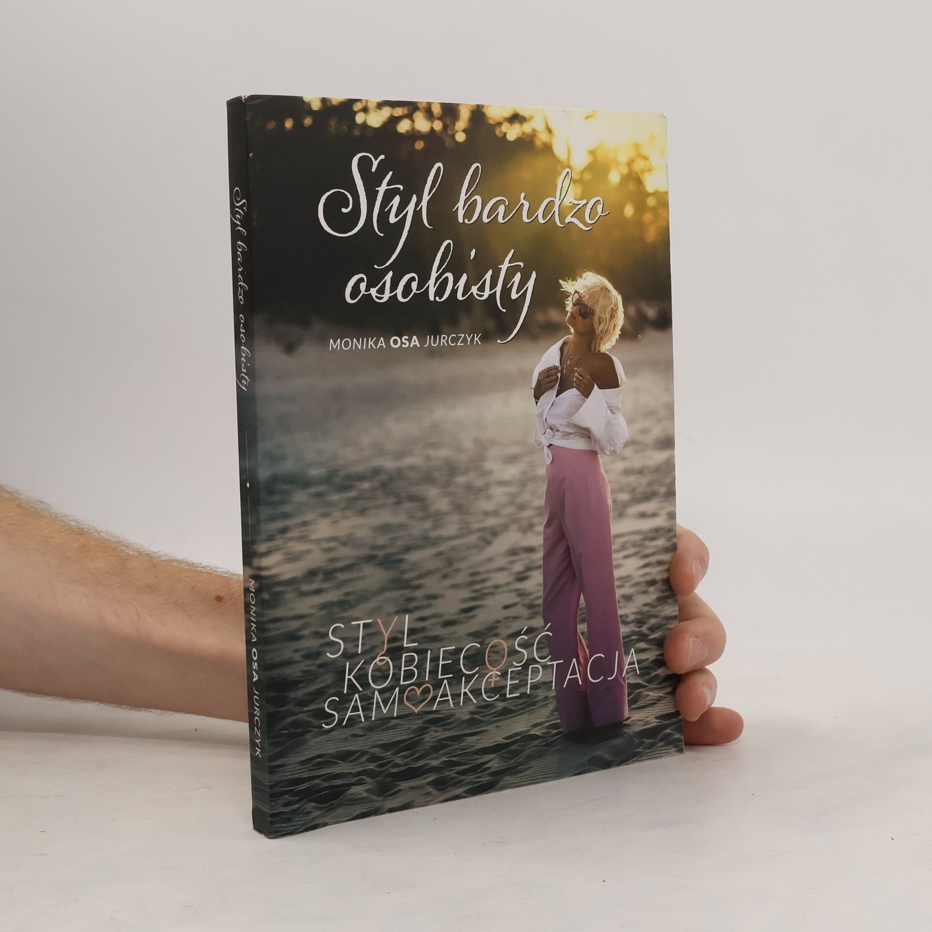 Monika Osa Jurczyk Styl bardzo osobisty