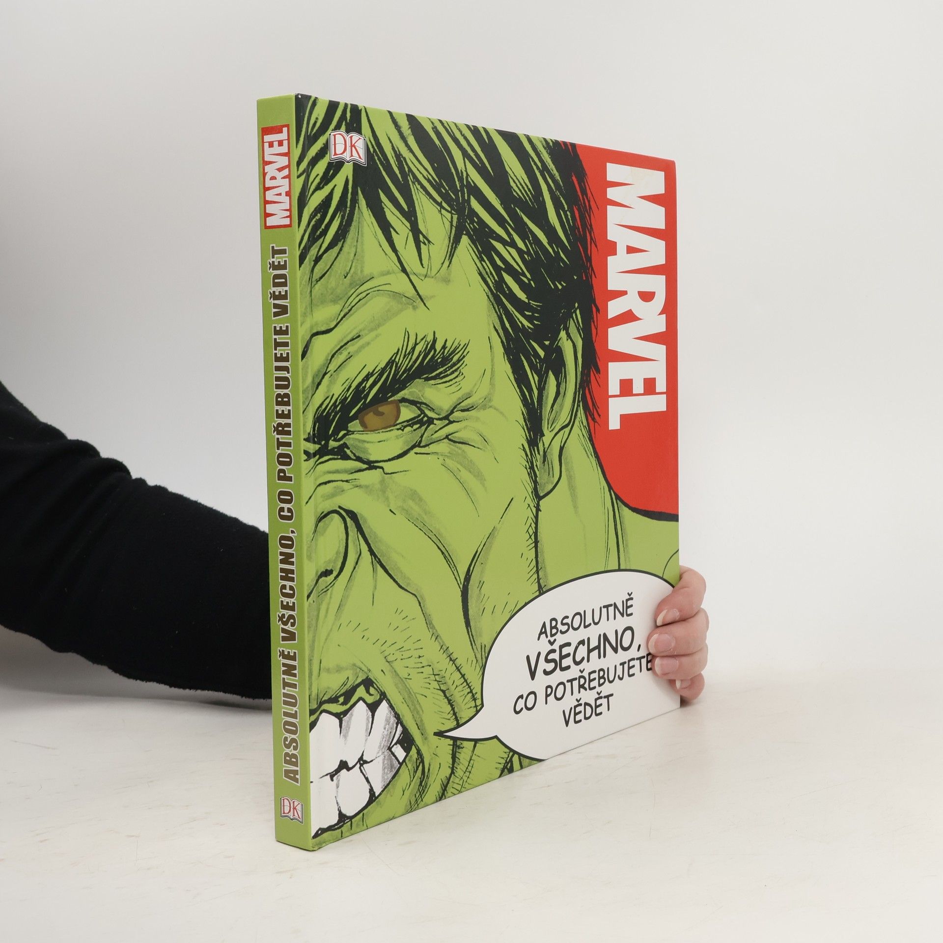 Kolektiv autorů Marvel: Absolutně všechno, co potřebujete vědět