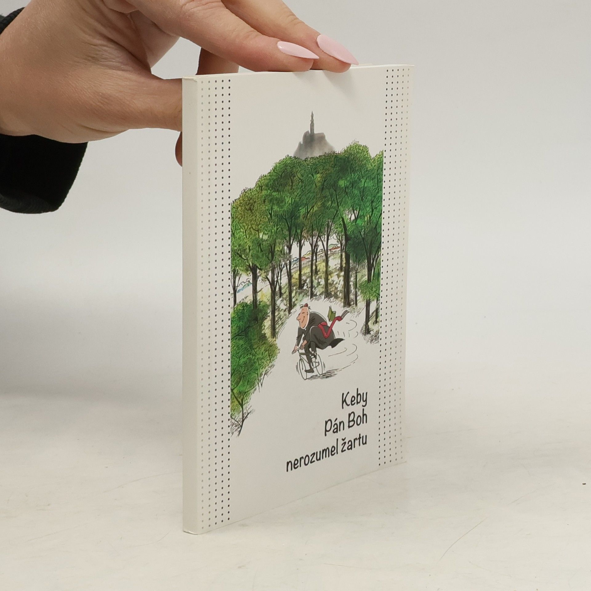 Collectif d'auteurs Keby Pán Boh nerozmel žartu