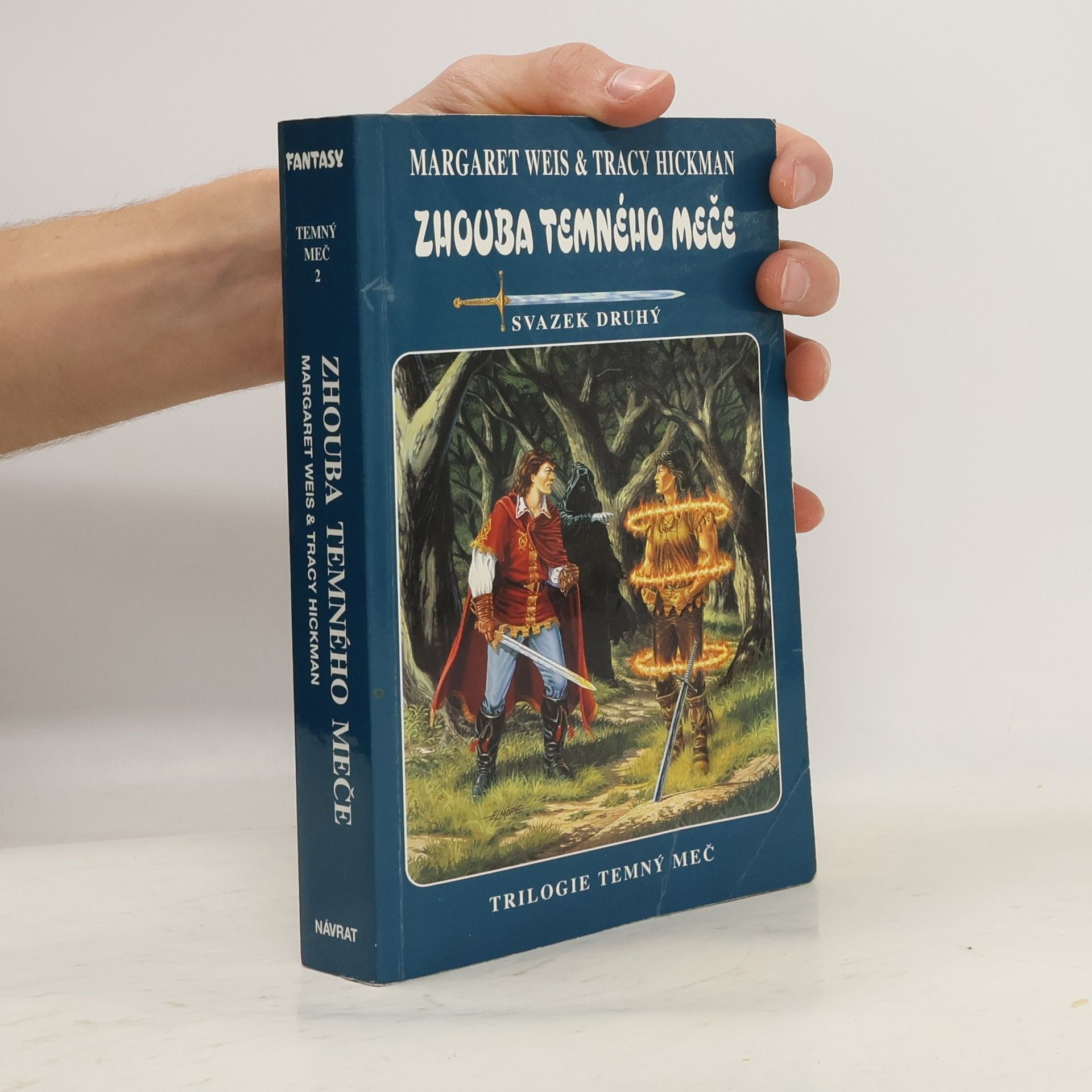 Margaret Weis Zhouba Temného meče. Temný meč. 2. díl