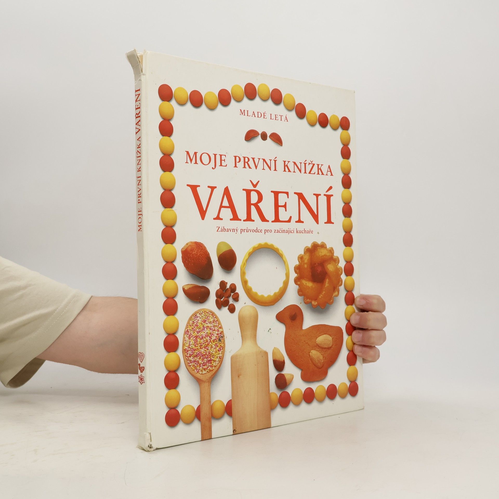 Angela Wilkes Moje první knížka. Vaření.