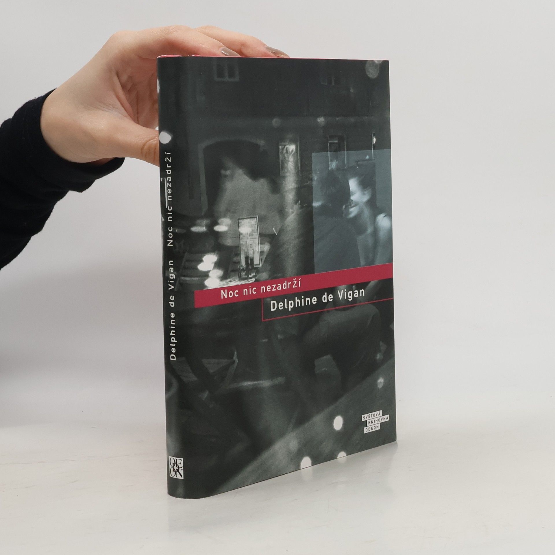 Delphine de Vigan Noc nic nezadrží