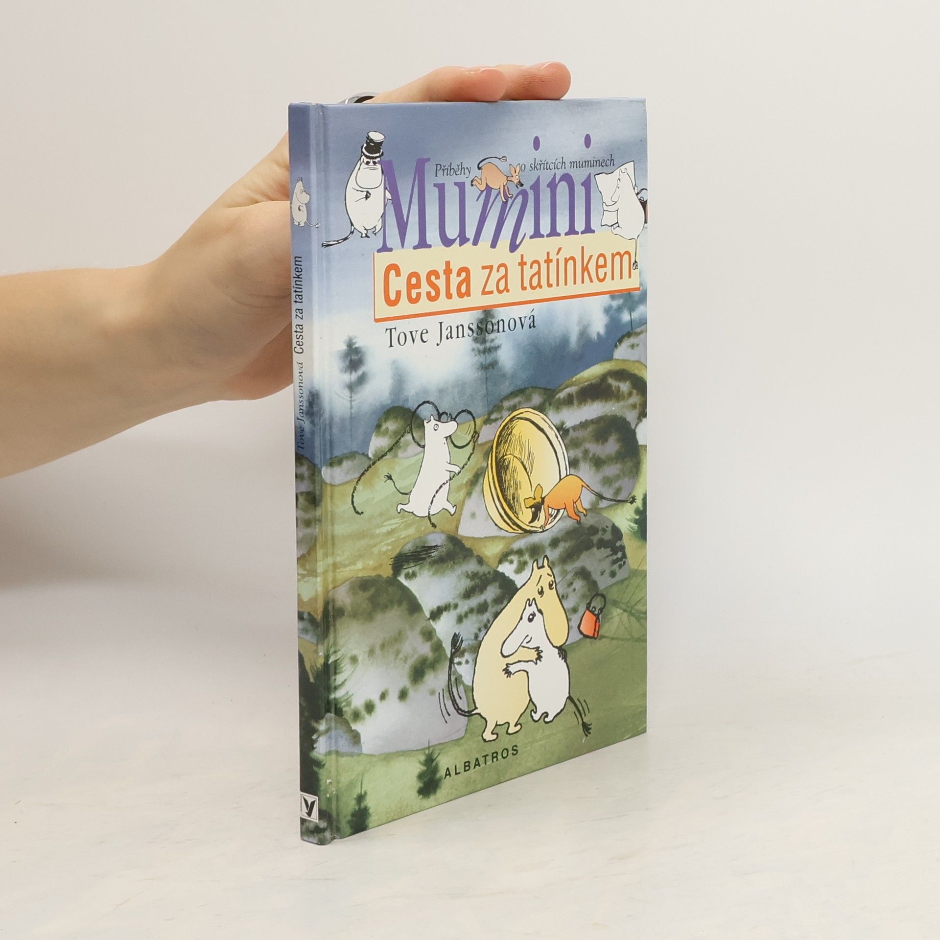 Tove Jansson Mumini. Cesta za tatínkem.