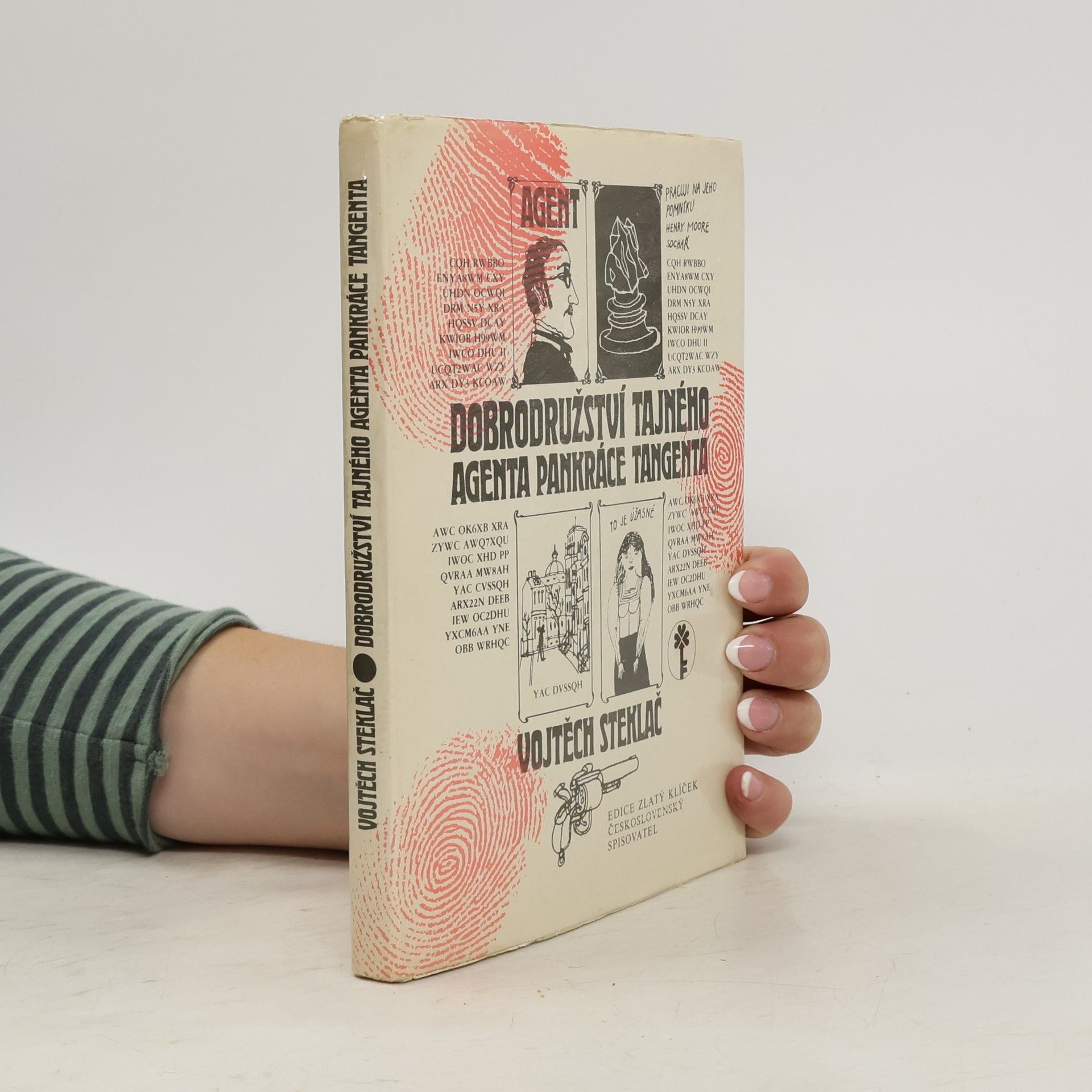 Vojtěch Steklač Dobrodružství tajného agenta Pankráce Tangenta
