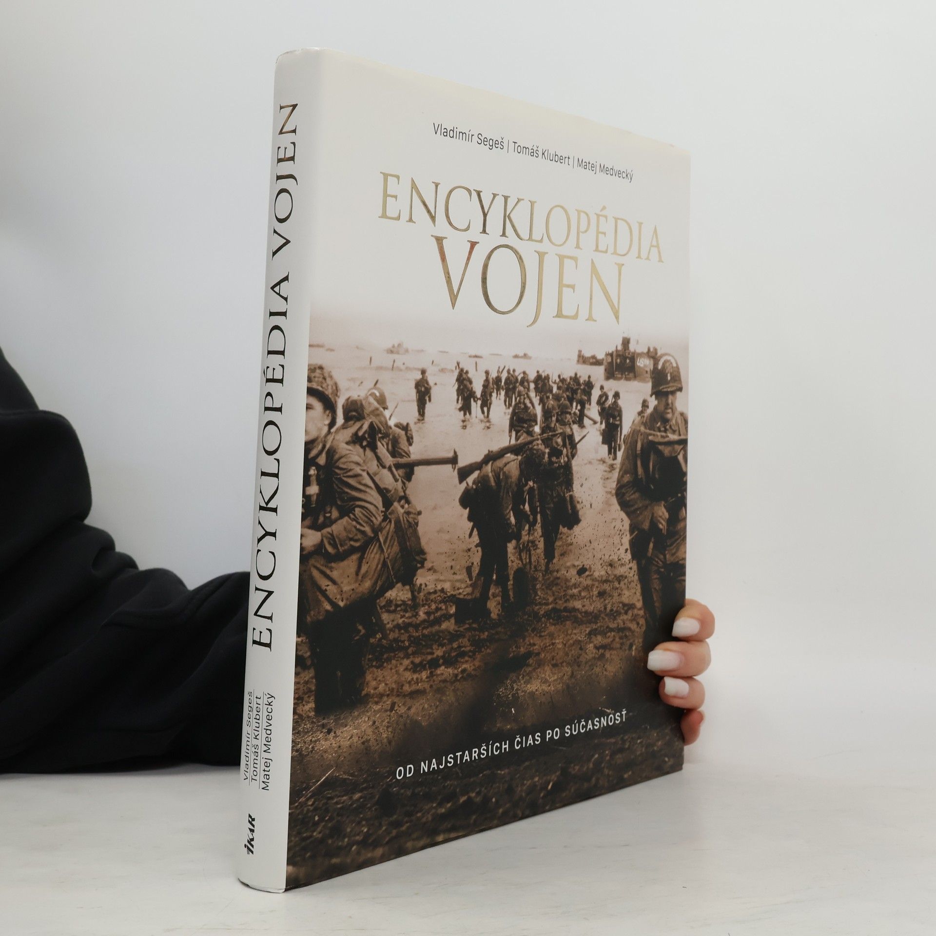 Encyklopédia vojen. Od najstarších čias po súčasnosť