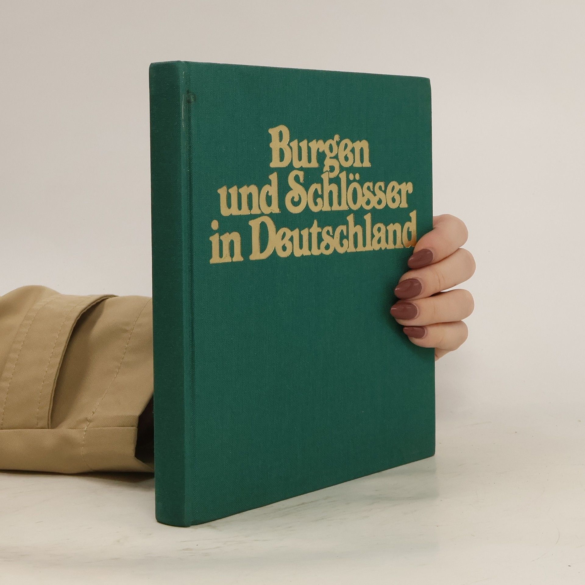 Kolektiv autorů Burgen und Schlösser in Deutschland