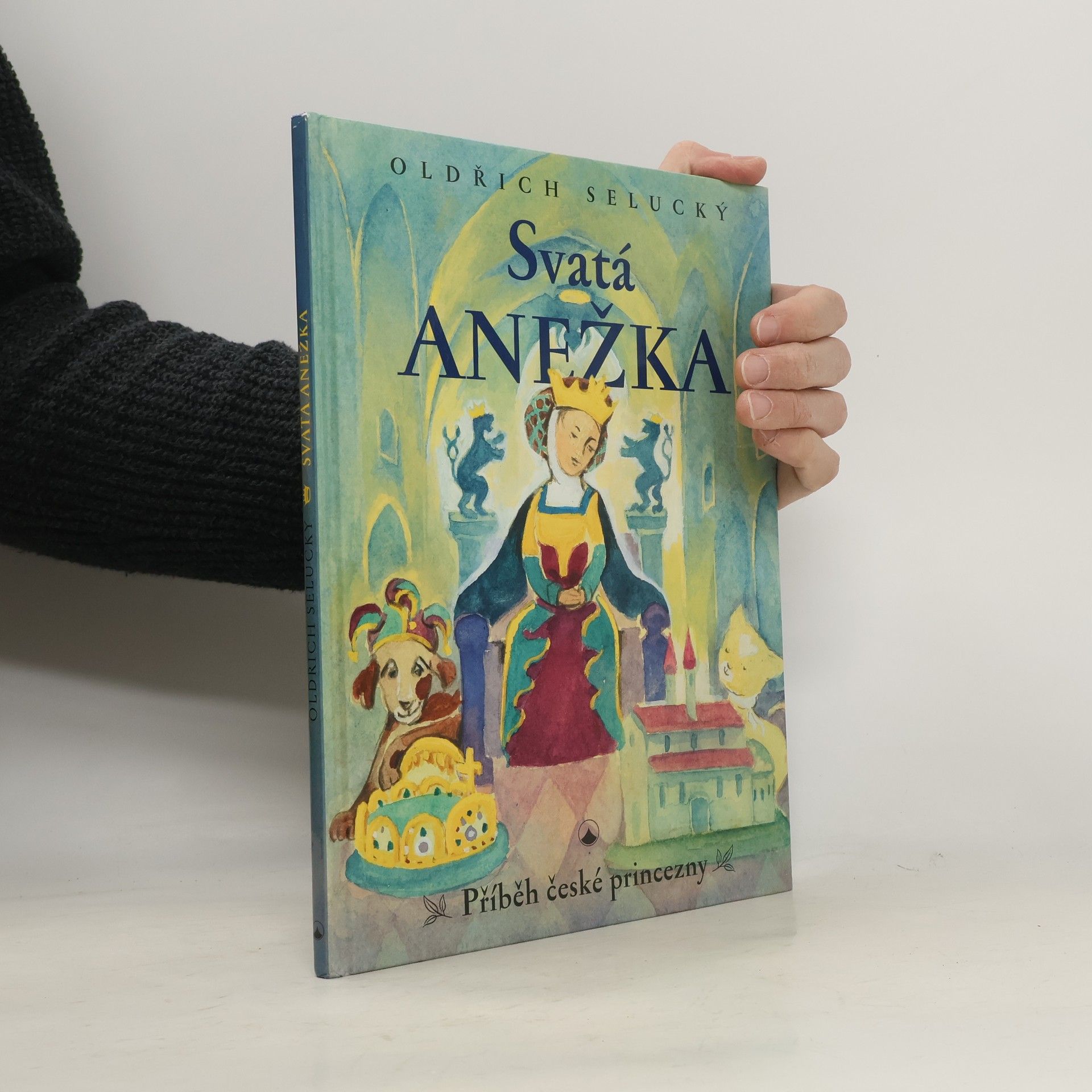 Oldřich Selucký Svatá Anežka