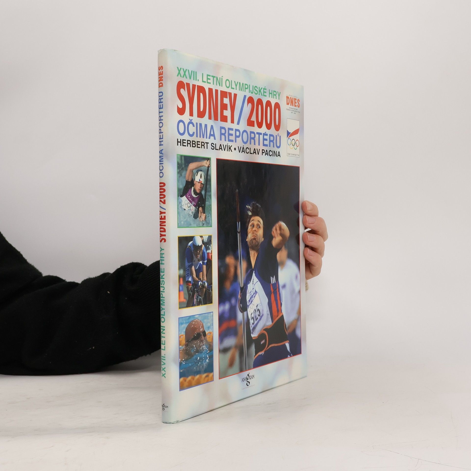 Sydney 2000 : XXVII. letní olympijské hry očima reportérů