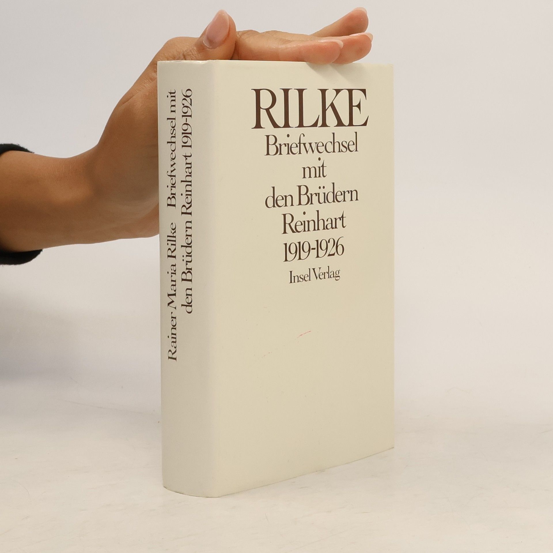 Rainer Maria Rilke Briefwechsel mit den Brüdern Reinhart
