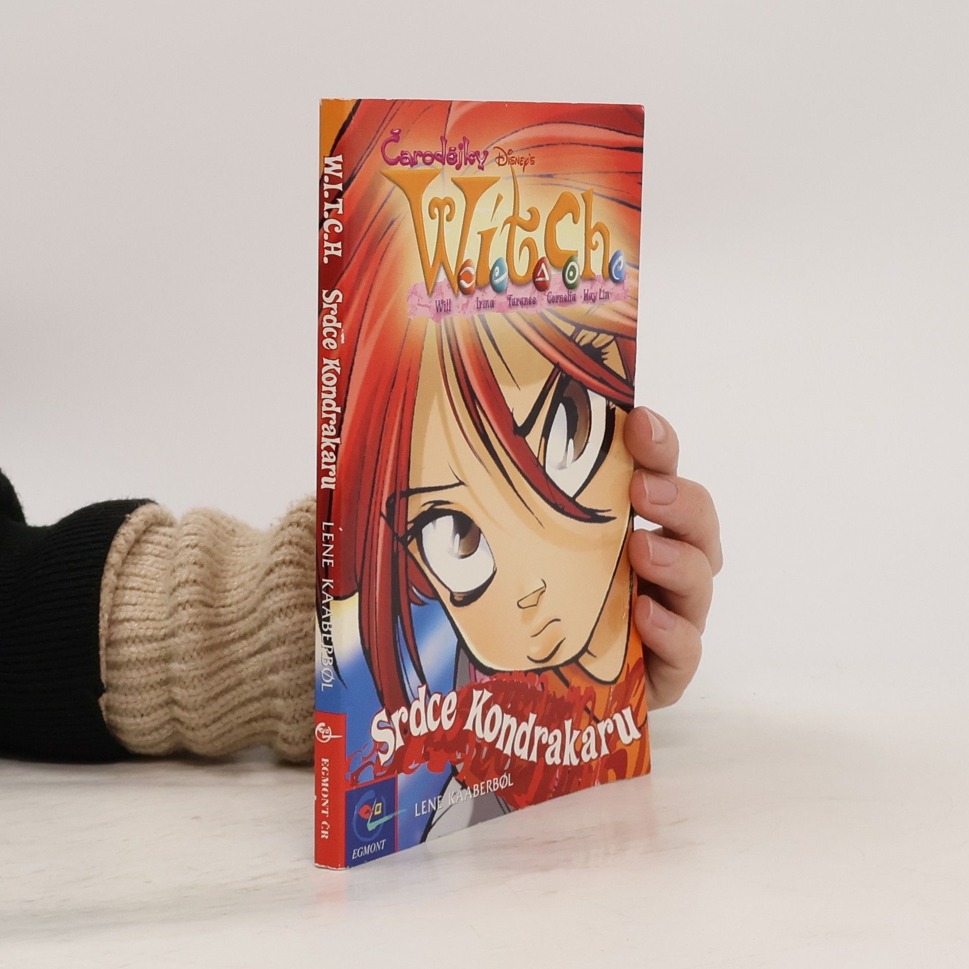 Lene Kaaberbol Witch. Srdce Kondrakaru