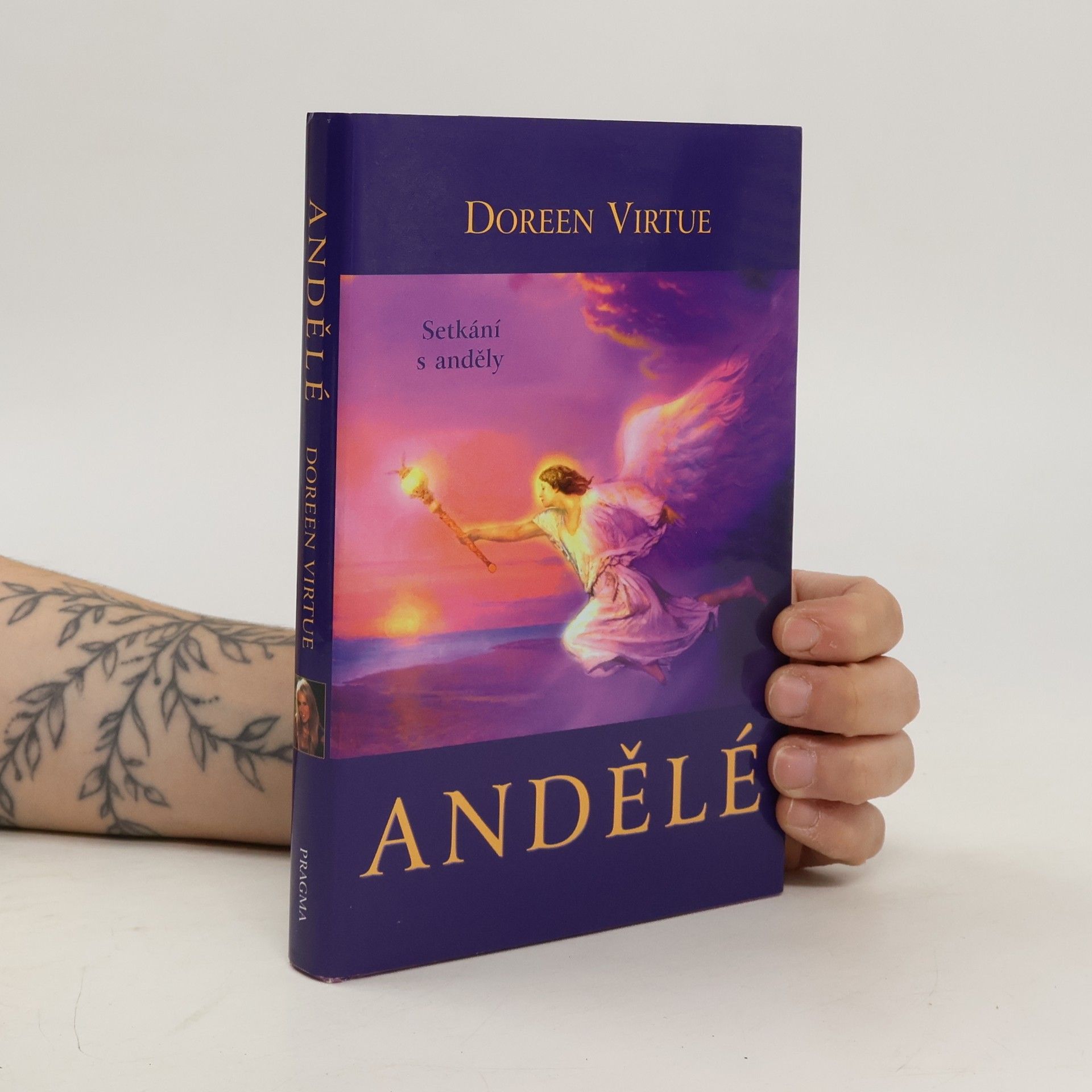 Doreen Virtue Andělé. Setkání s anděly