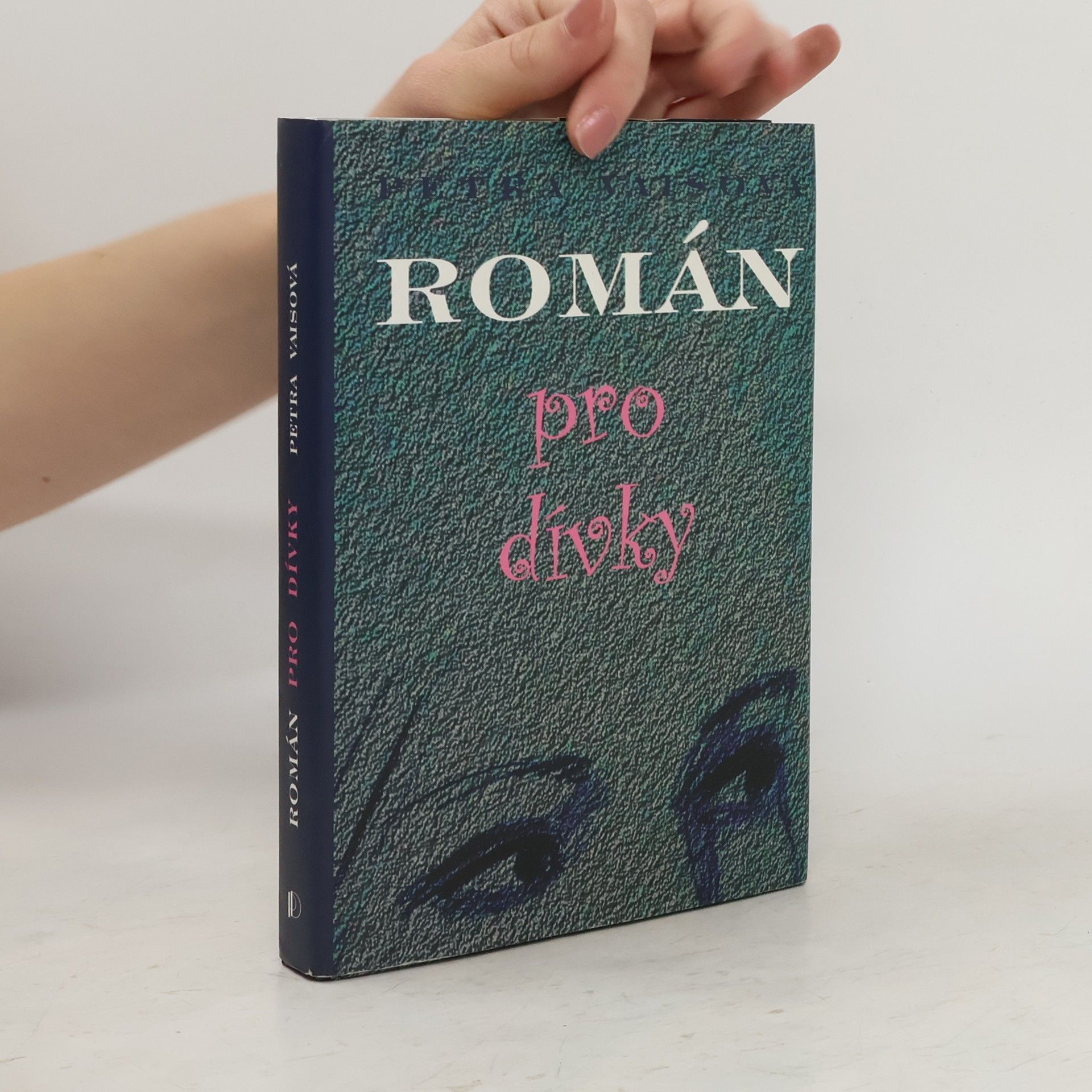 Petra Vaisová Román pro dívky