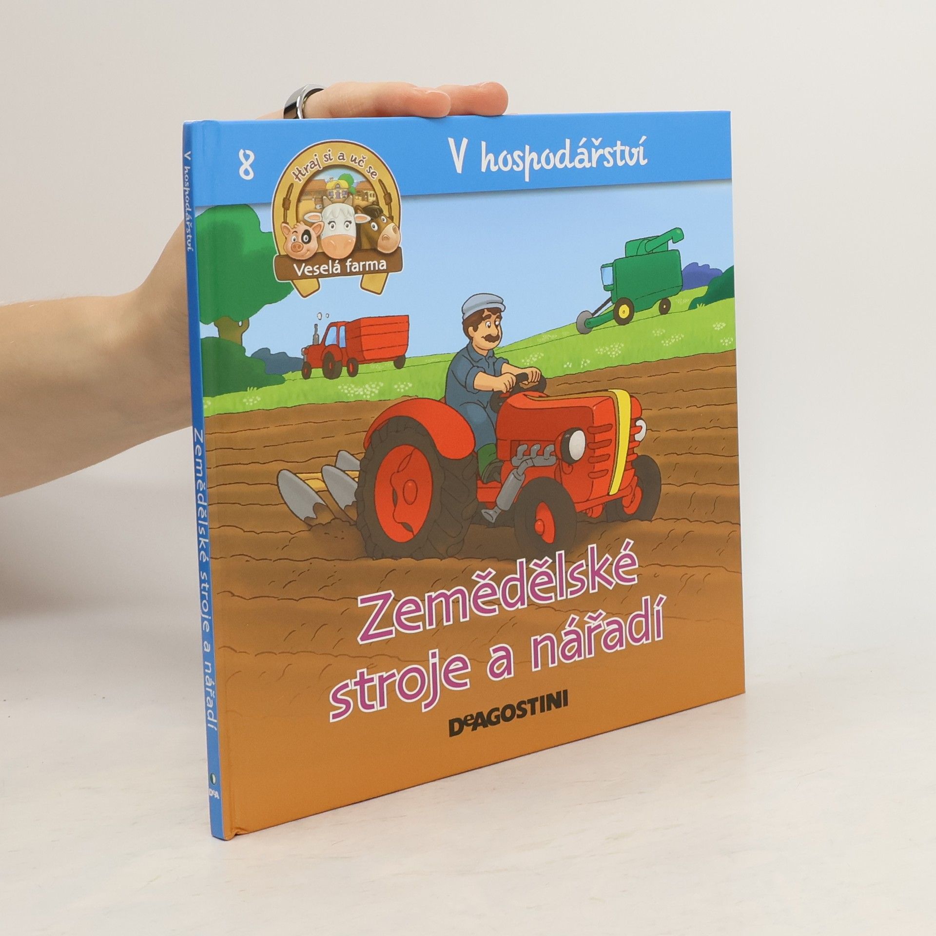 Kolektív autorov V hospodářství 8. Zemědělské stroje a nářadí