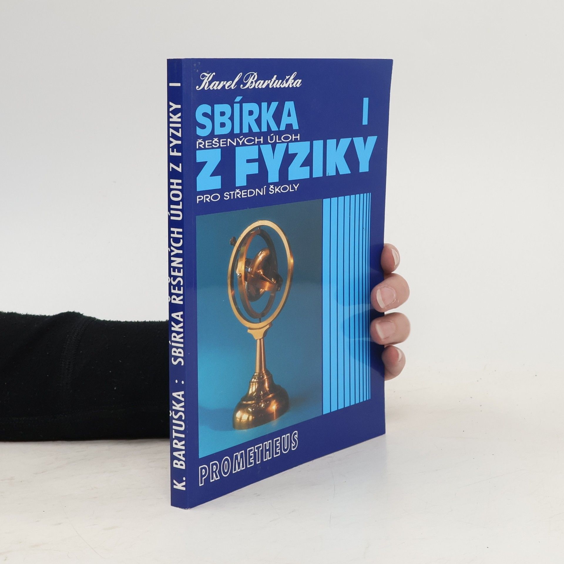 Sbírka řešených úloh z fyziky pro střední školy I.