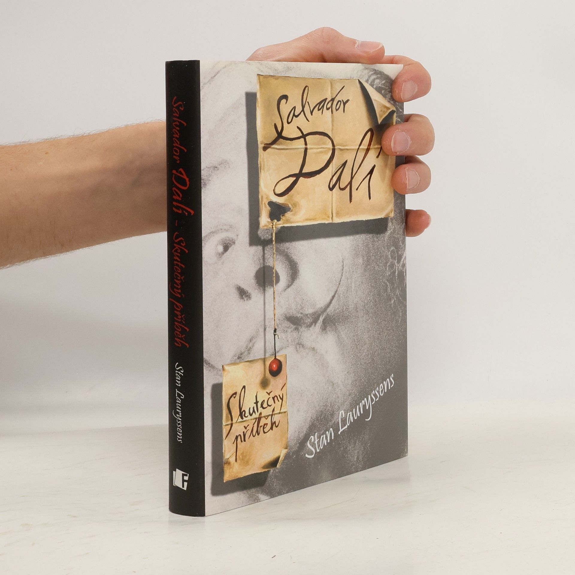 Stan Lauryssens Salvador Dalí. Skutečný příběh