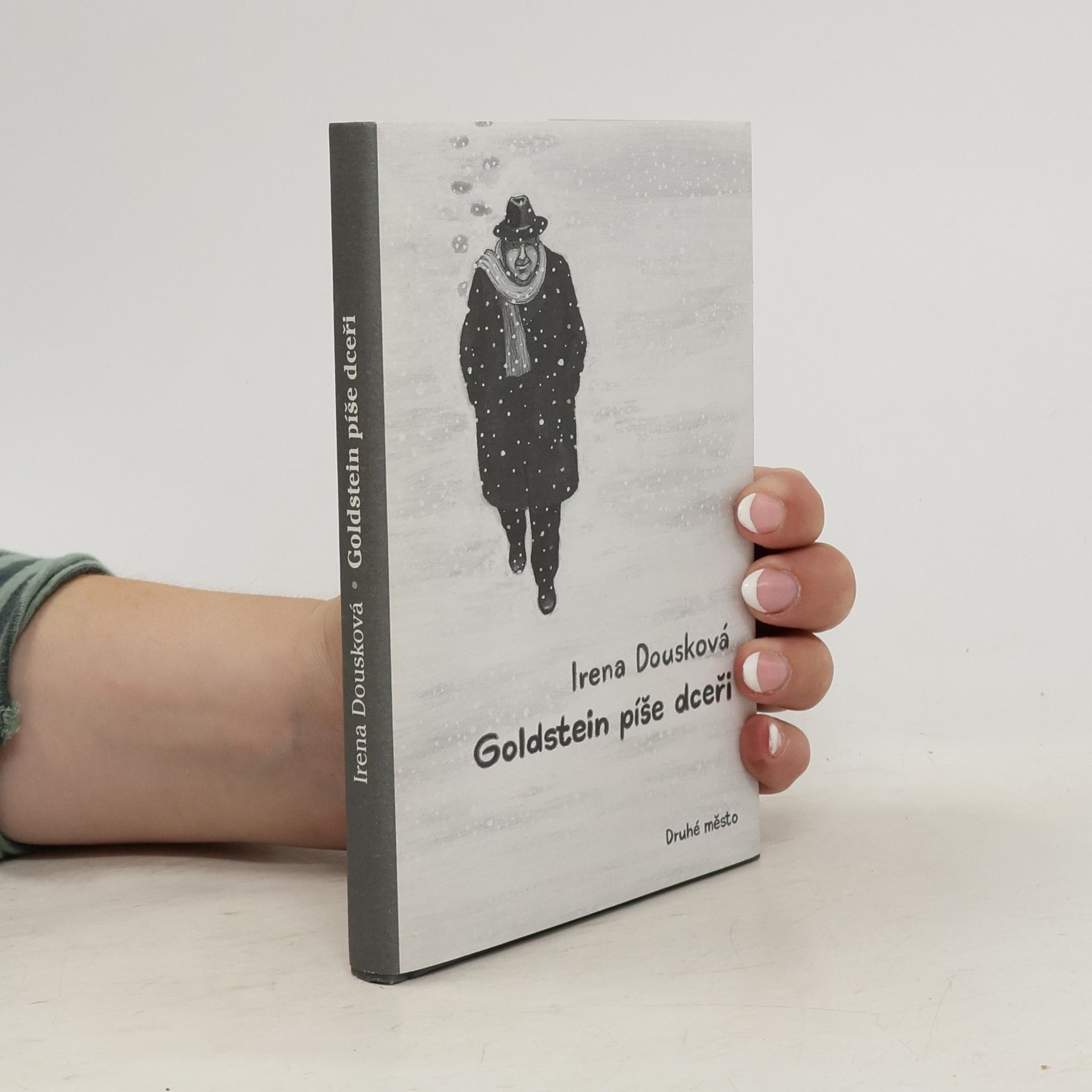 Irena Dousková Goldstein píše dceři