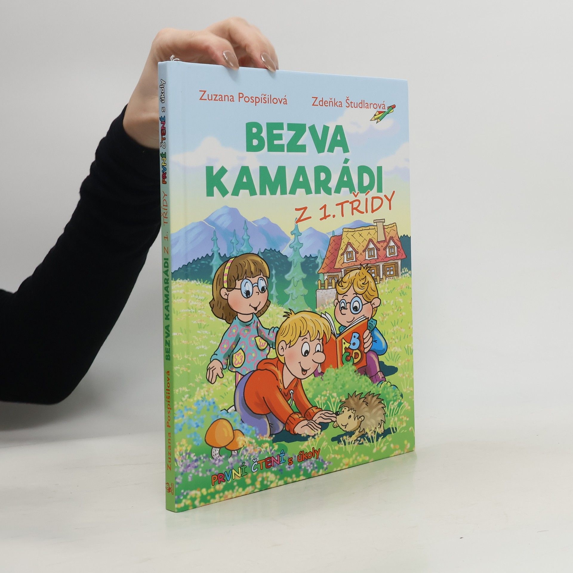 Bezva kamarádi z 1. třídy