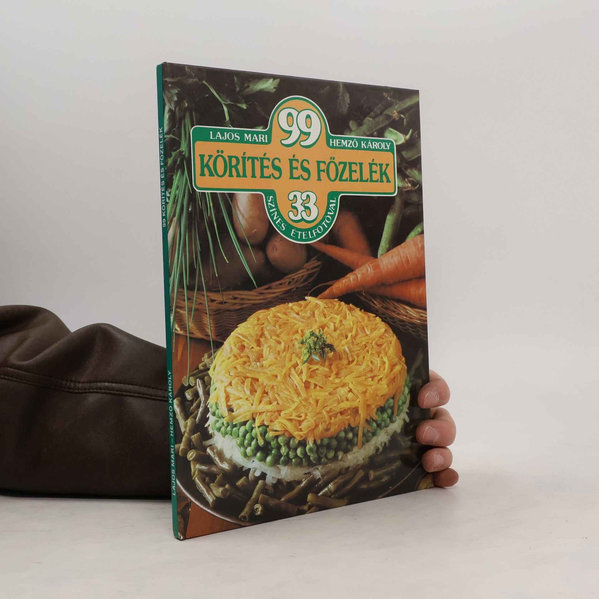 Kolektiv autorů Körités és főzelék