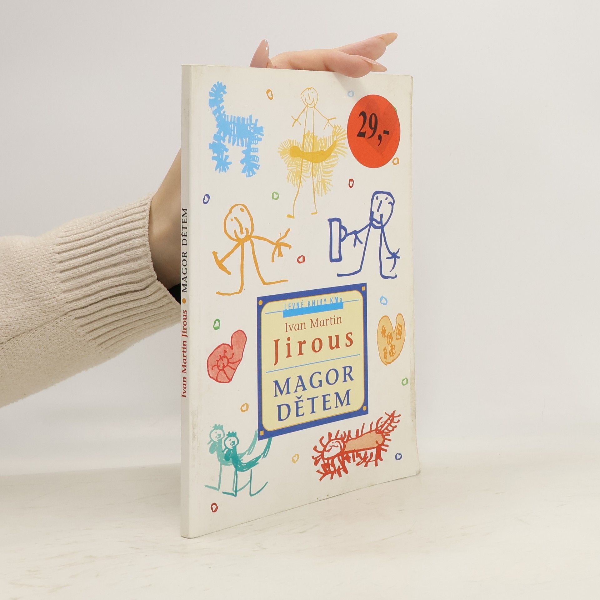 Ivan Martin Jirous Magor dětem