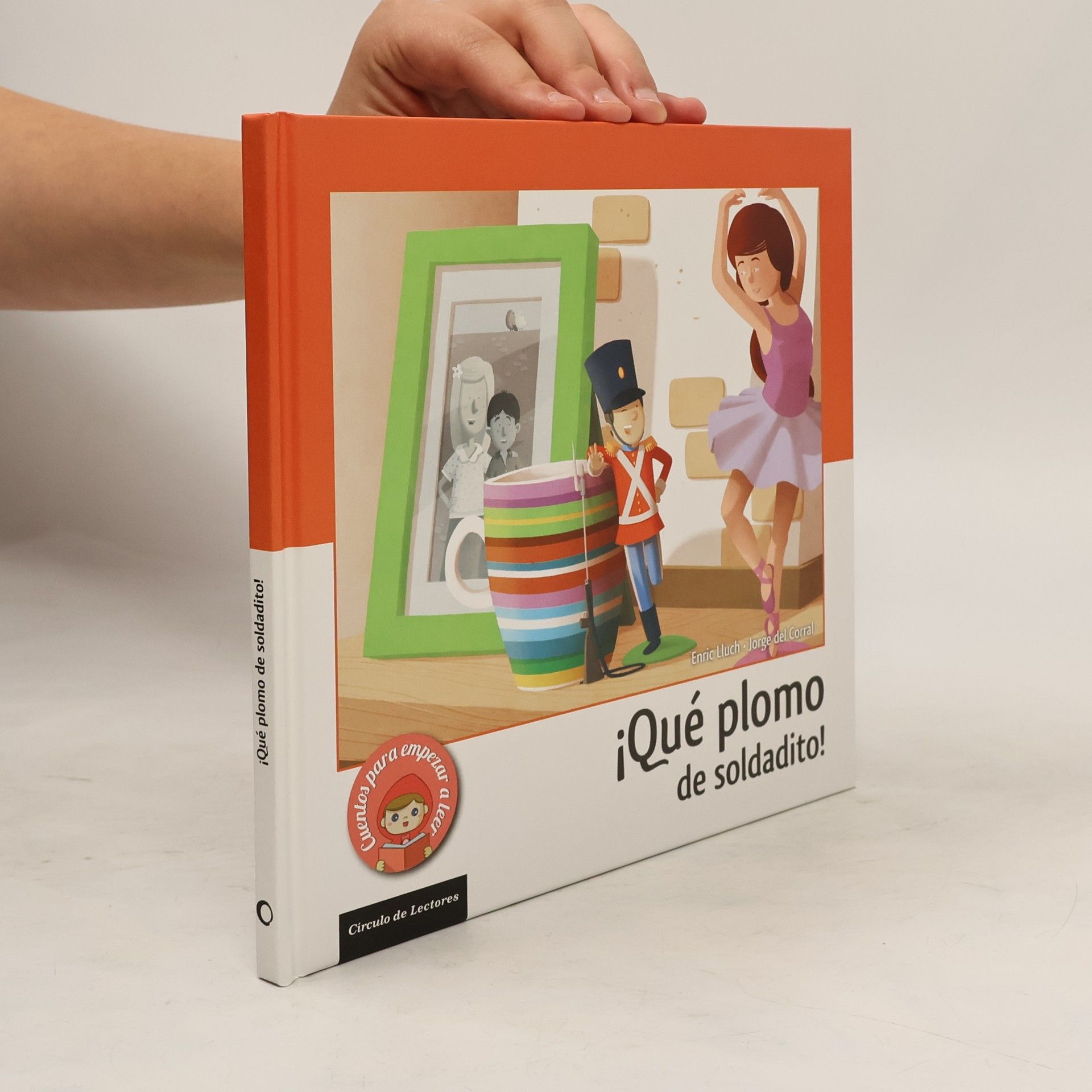Autores varios ¡Qué plomo de soldadito!