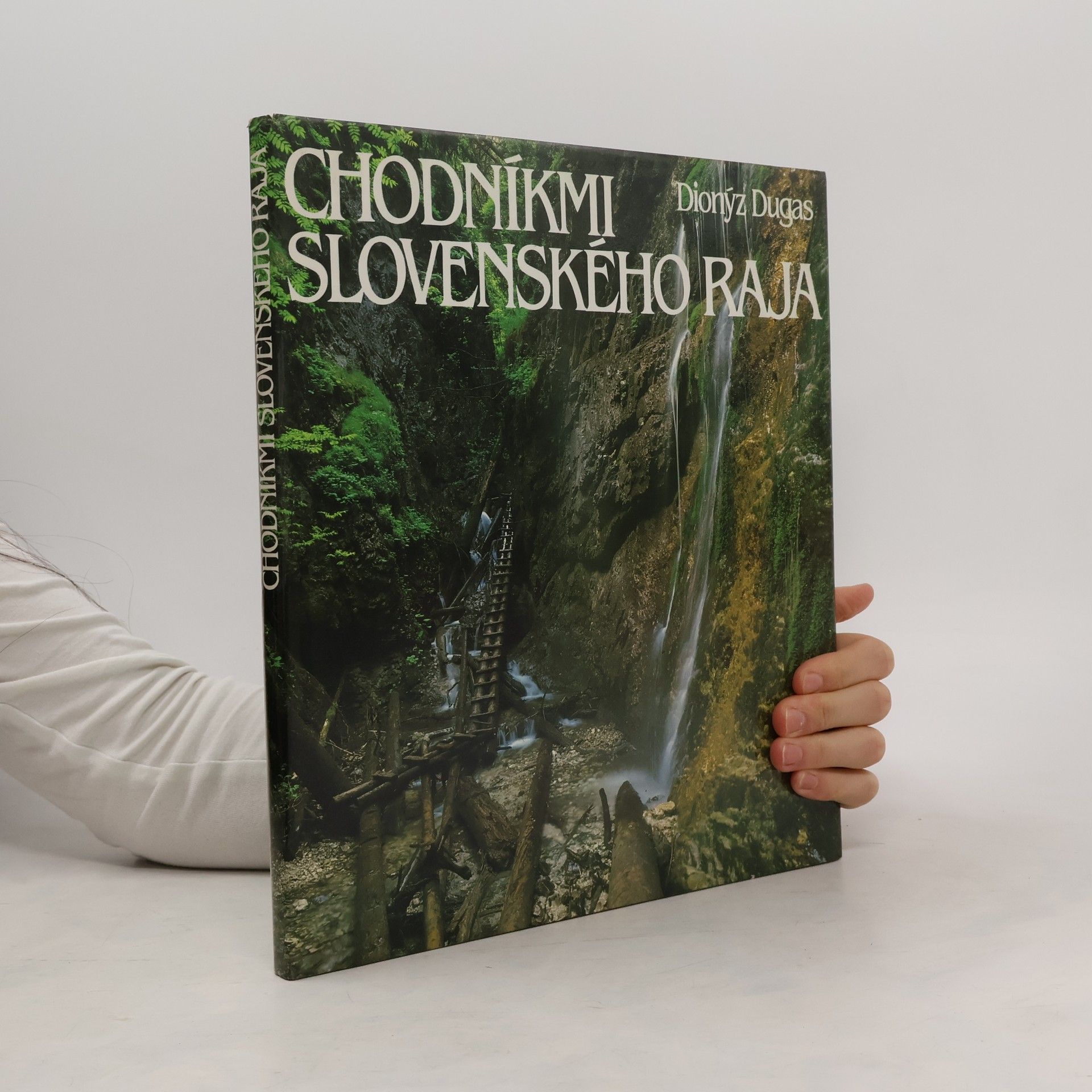 Vladimír Ferko Chodníkmi Slovenského raja