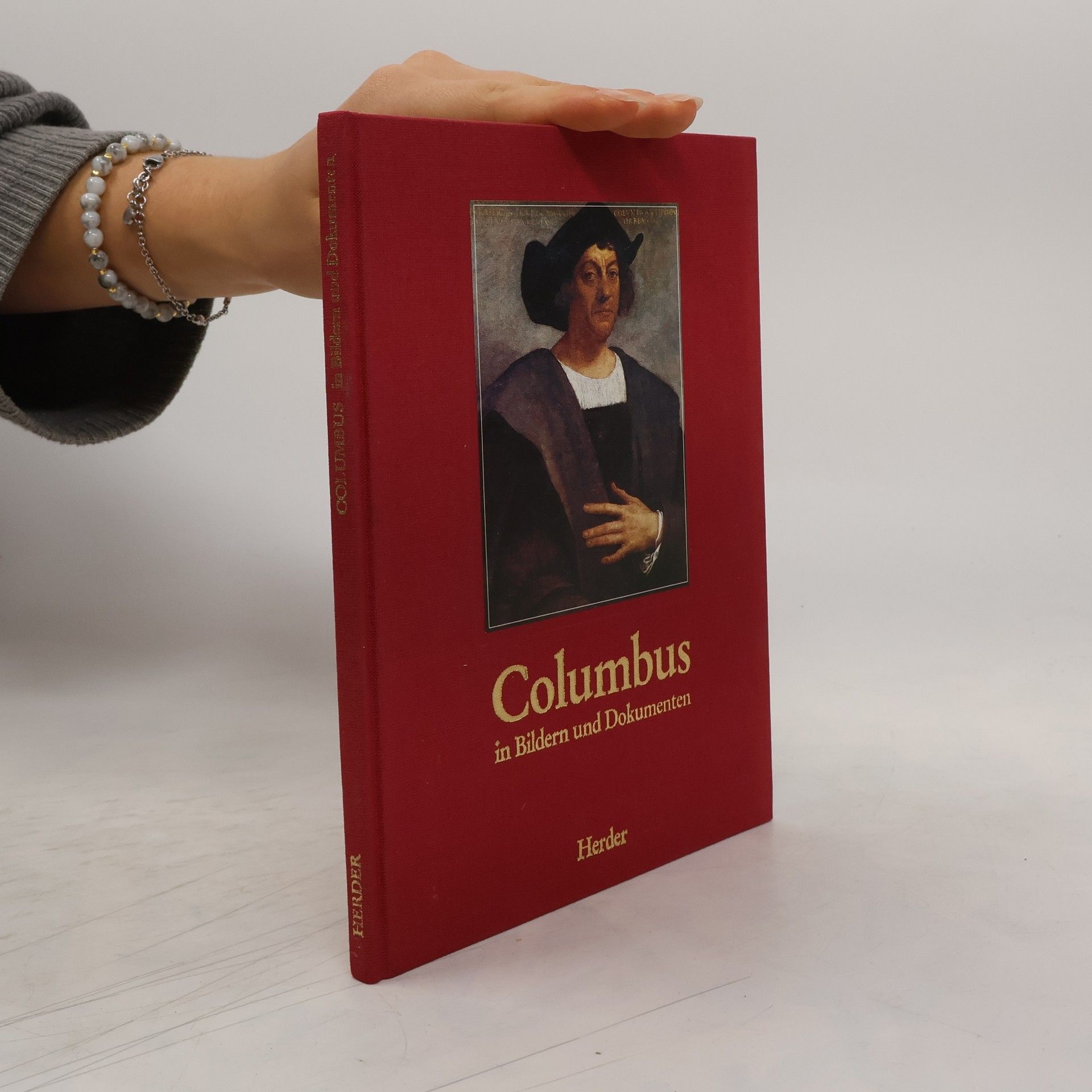 Christian Scholz Columbus in Bildern und Dokumenten