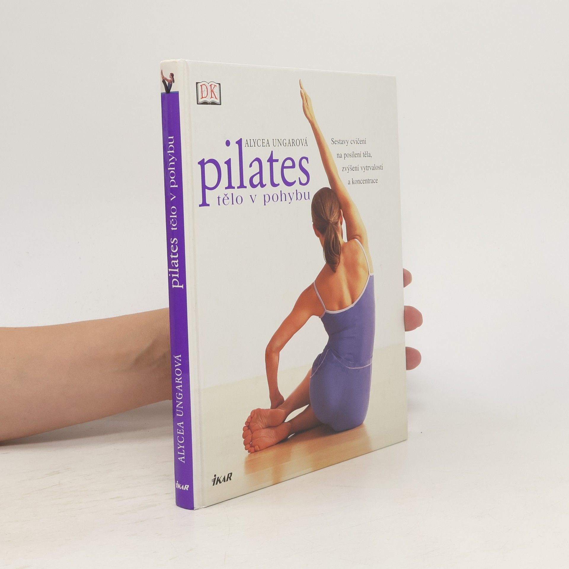 Alycea Ungaro Pilates : tělo v pohybu