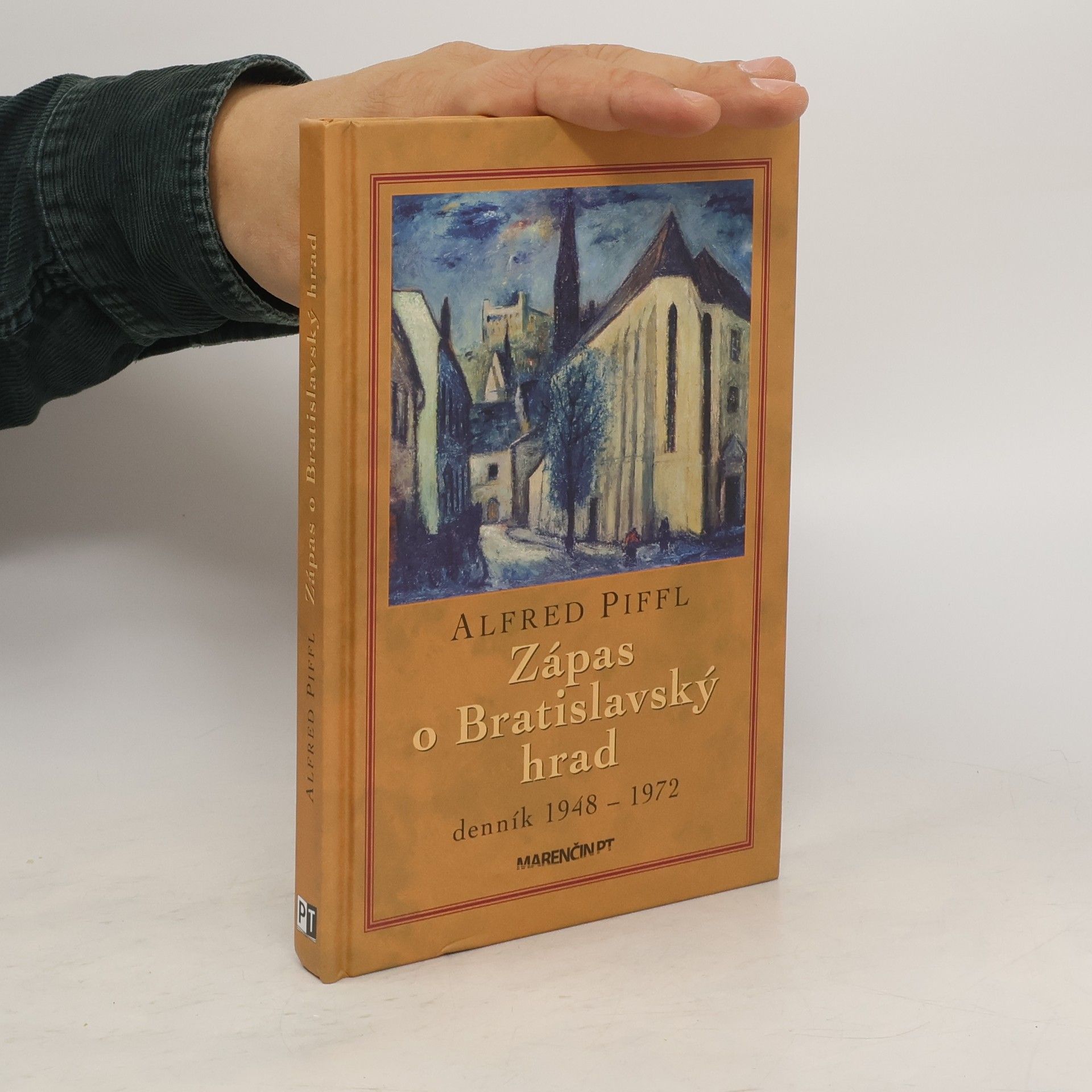 Zápas o Bratislavský hrad. Denník 1948-1972