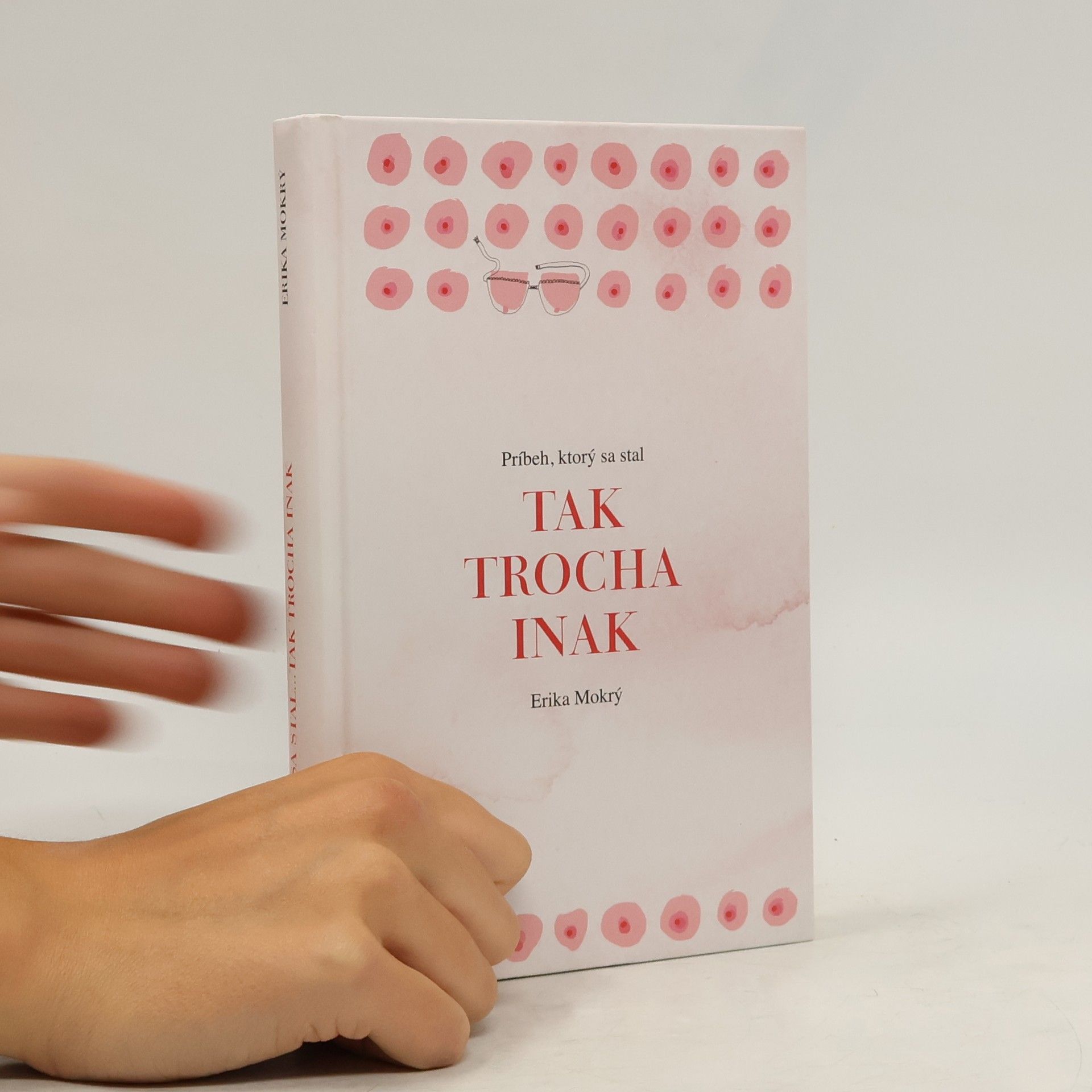 Erika Mokrý Tak trocha inak