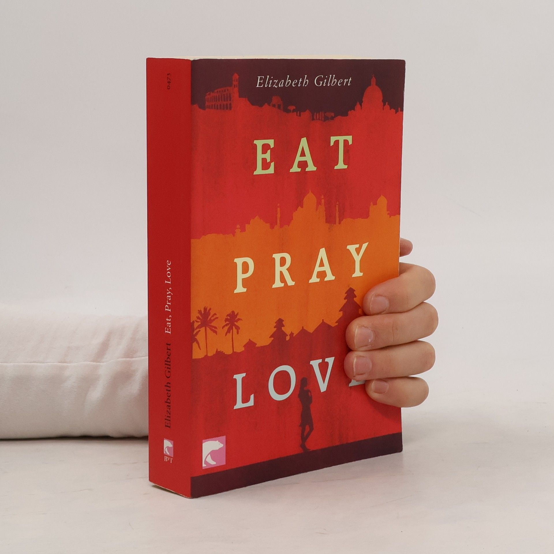 Elizabeth Gilbert Eat, Pray, Love