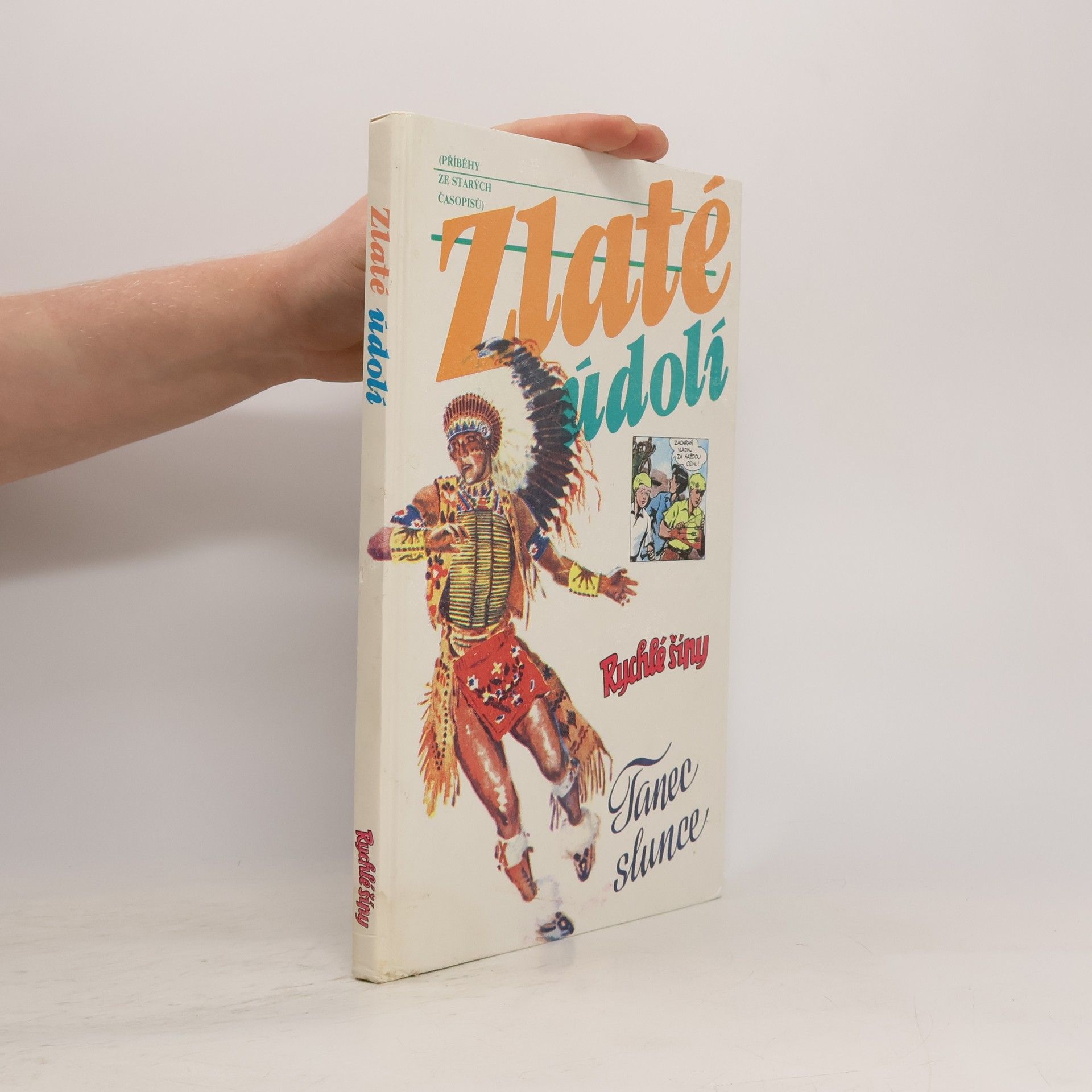 Jaroslav Novák Zlaté údolí : (příběhy ze starých časopisů)