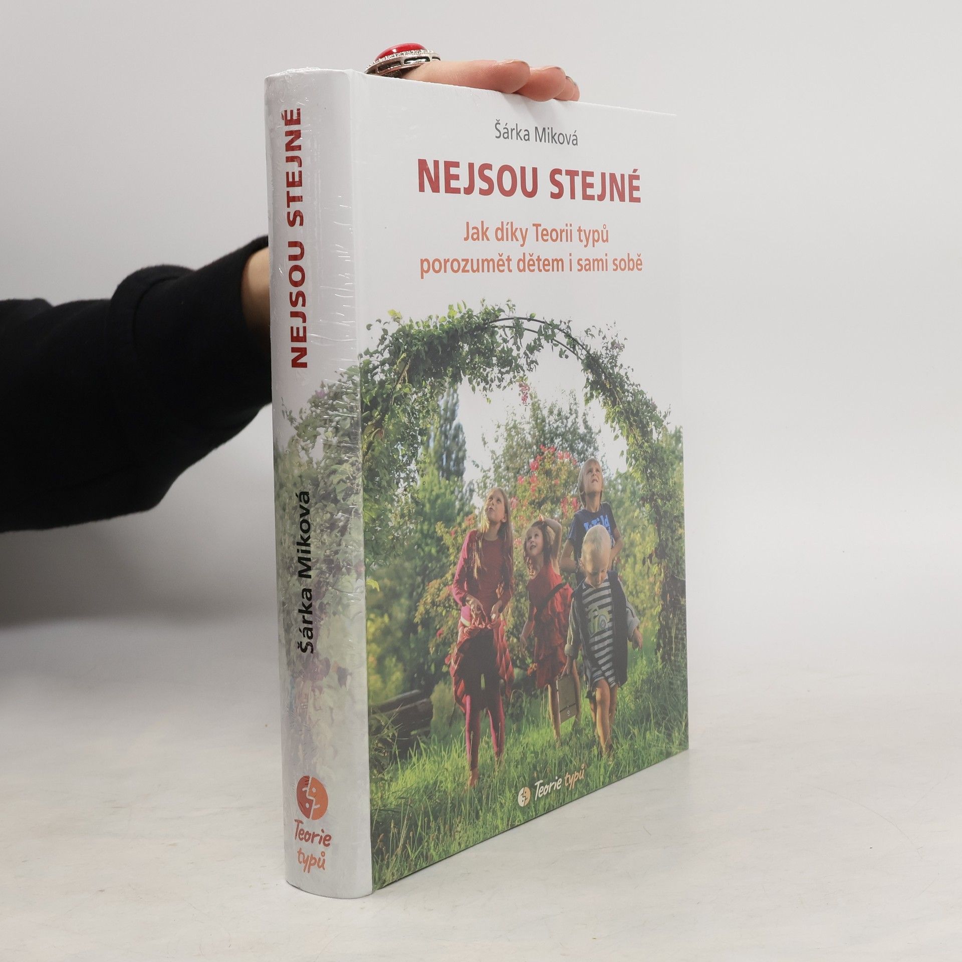 Nejsou stejné - Jak díky Teorii typů porozumět dětem i sami sobě