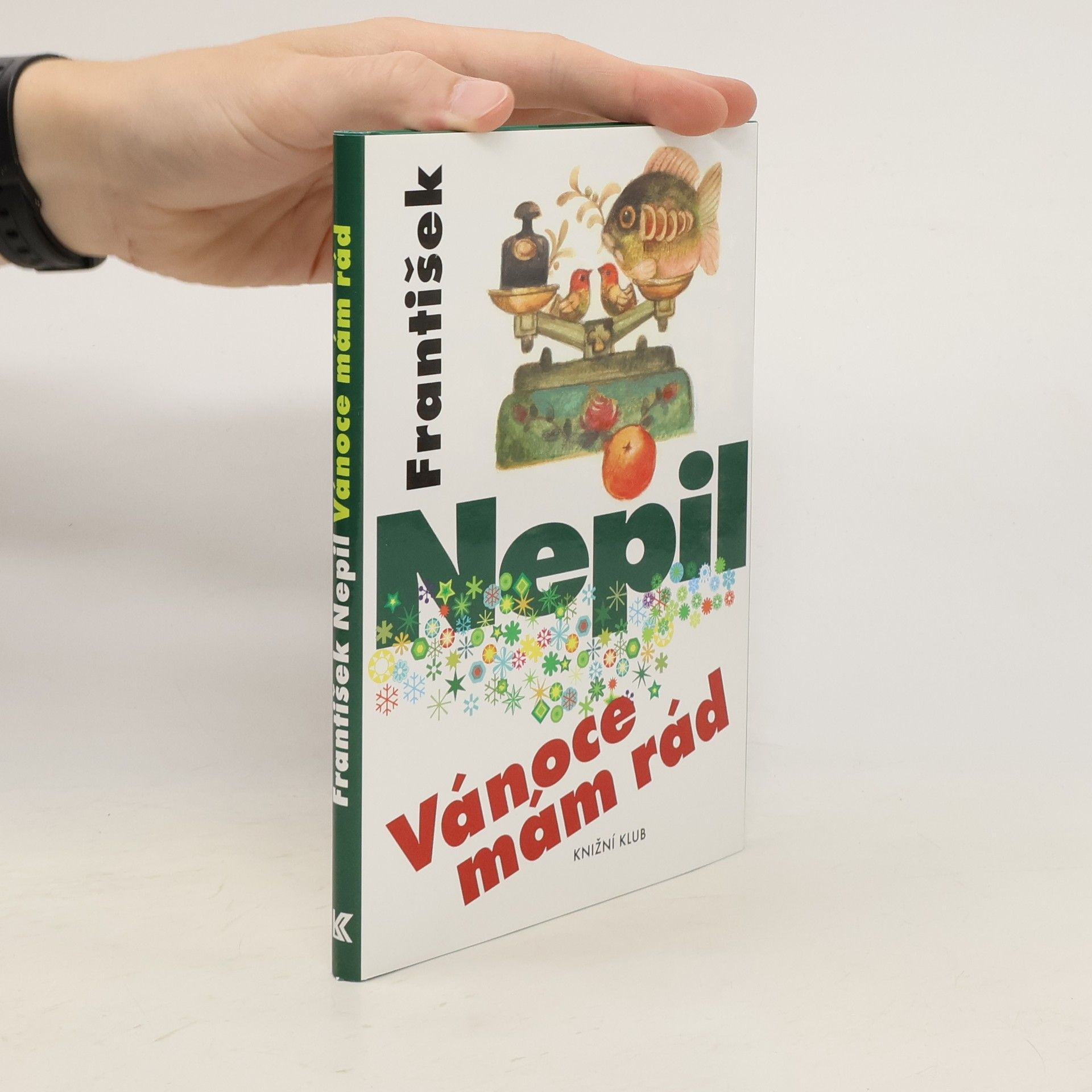 František Nepil Vánoce mám rád