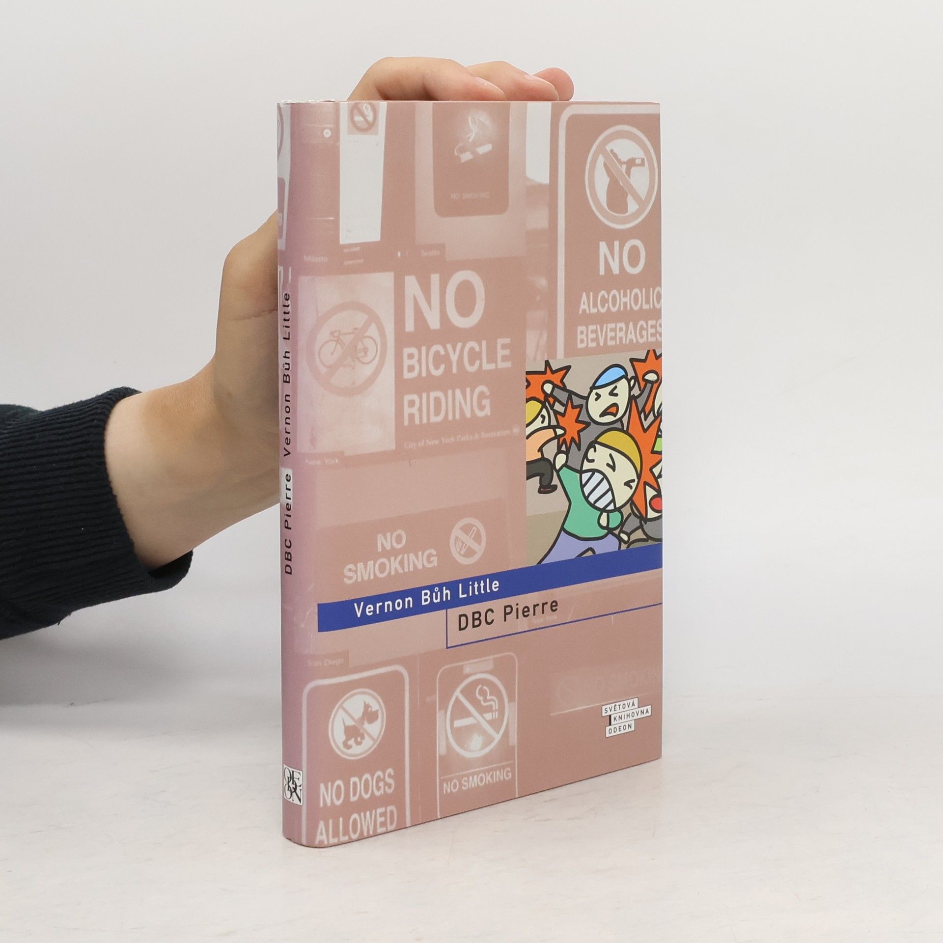 DBC Pierre Vernon Bůh Little