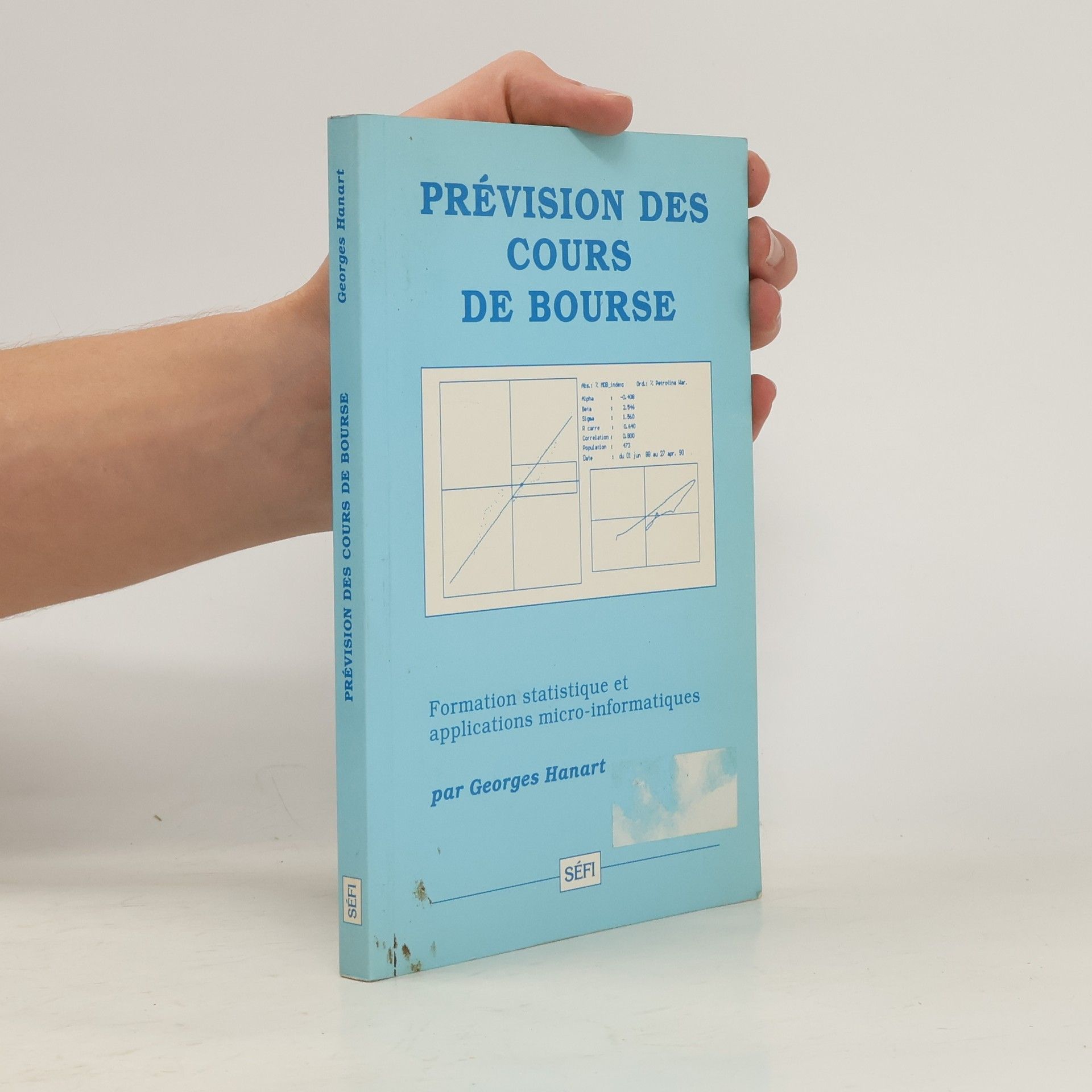 Georges Hanart Prévision des cours de bourse