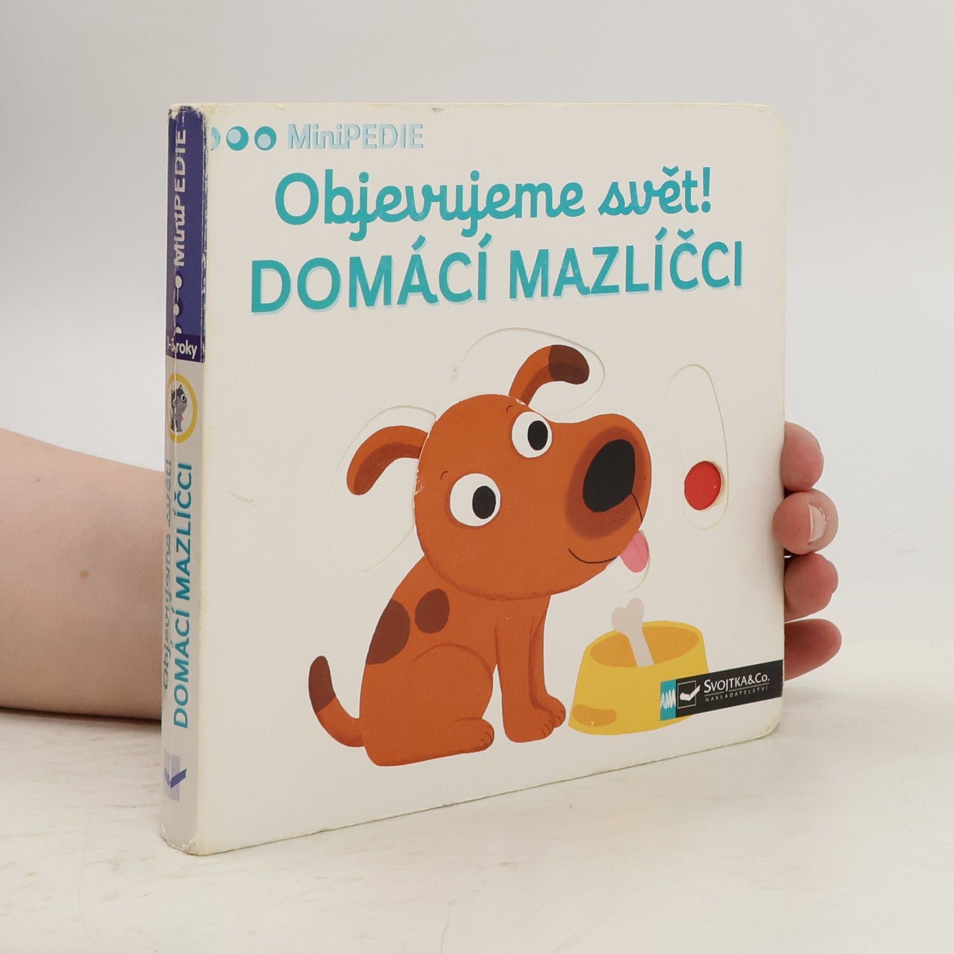 Nathalie Choux Objevujeme svět! Domácí mazlíčci