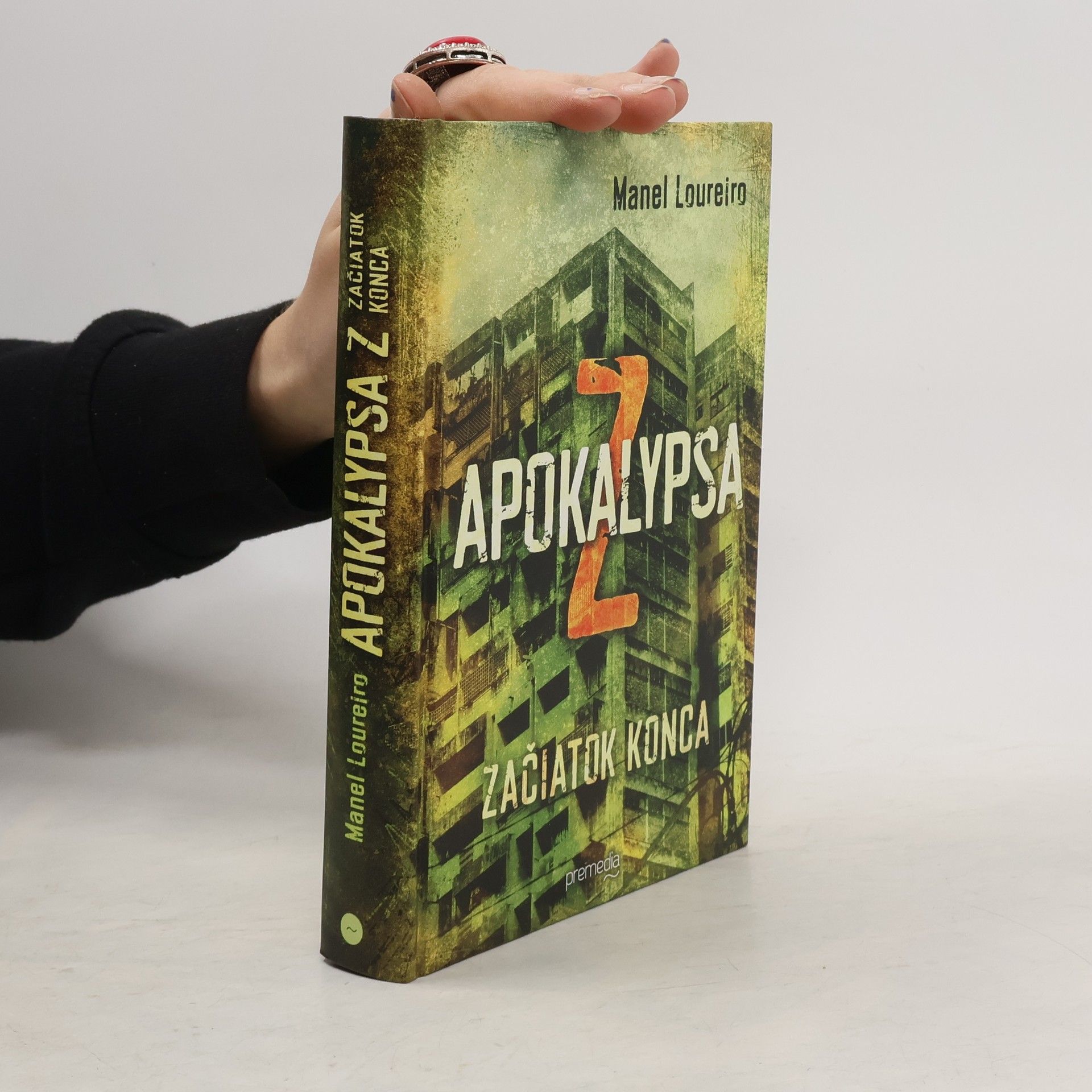 Manel Loureiro Apokalypsa Z: Začiatok konca