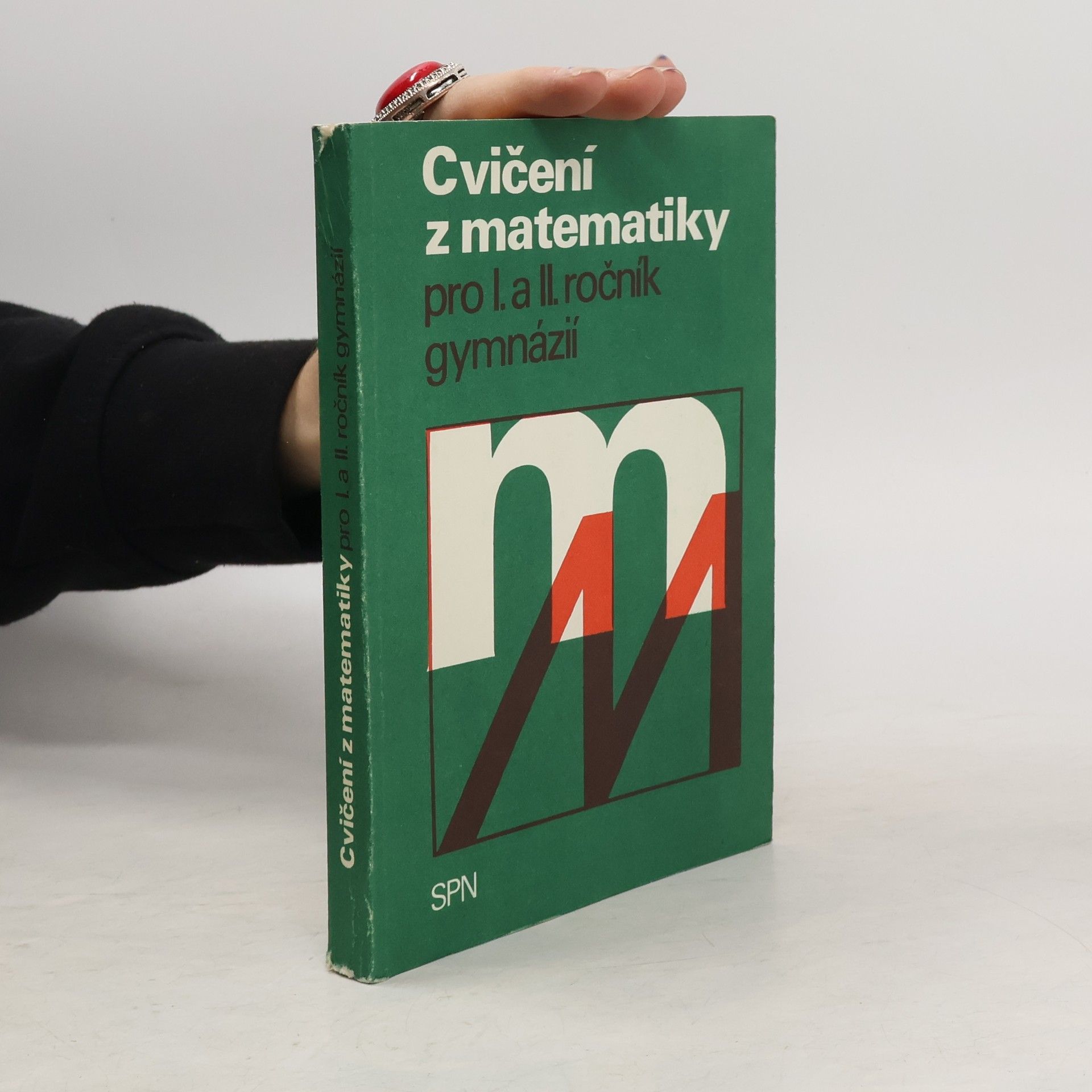 Kolektív autorov Cvičení z matematiky pro I. a II. ročník gymnázií