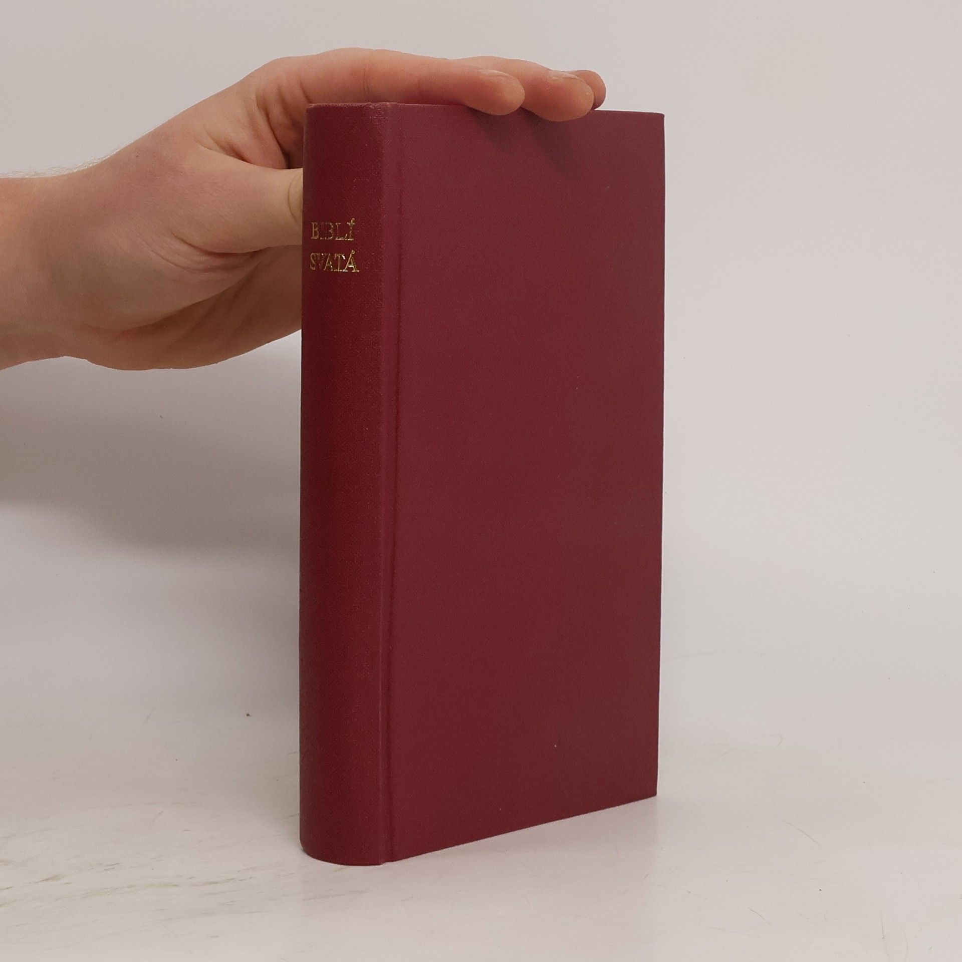 Autorenkollektiv Biblí svatá, aneb, Všecka svatá písma Starého i Nového zákona