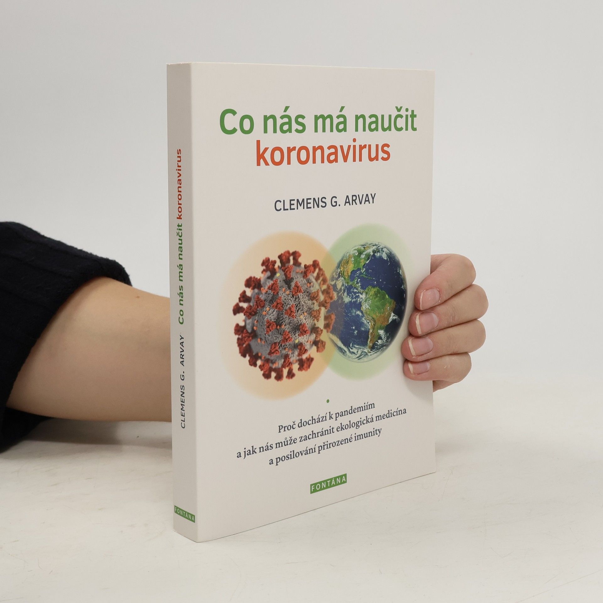 Clemens Arvay Co nás má naučit koronavirus