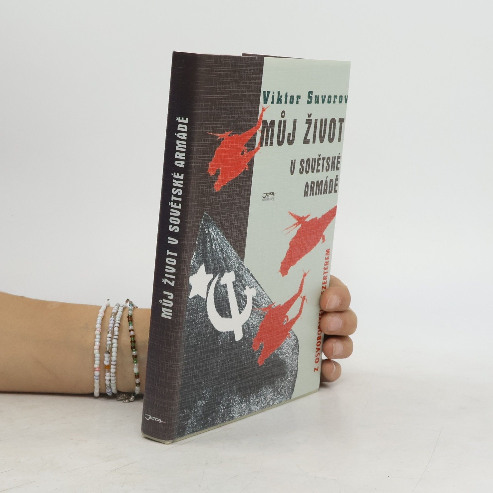 Vladimir Bogdanovič Rezun Můj život v Sovětské armádě