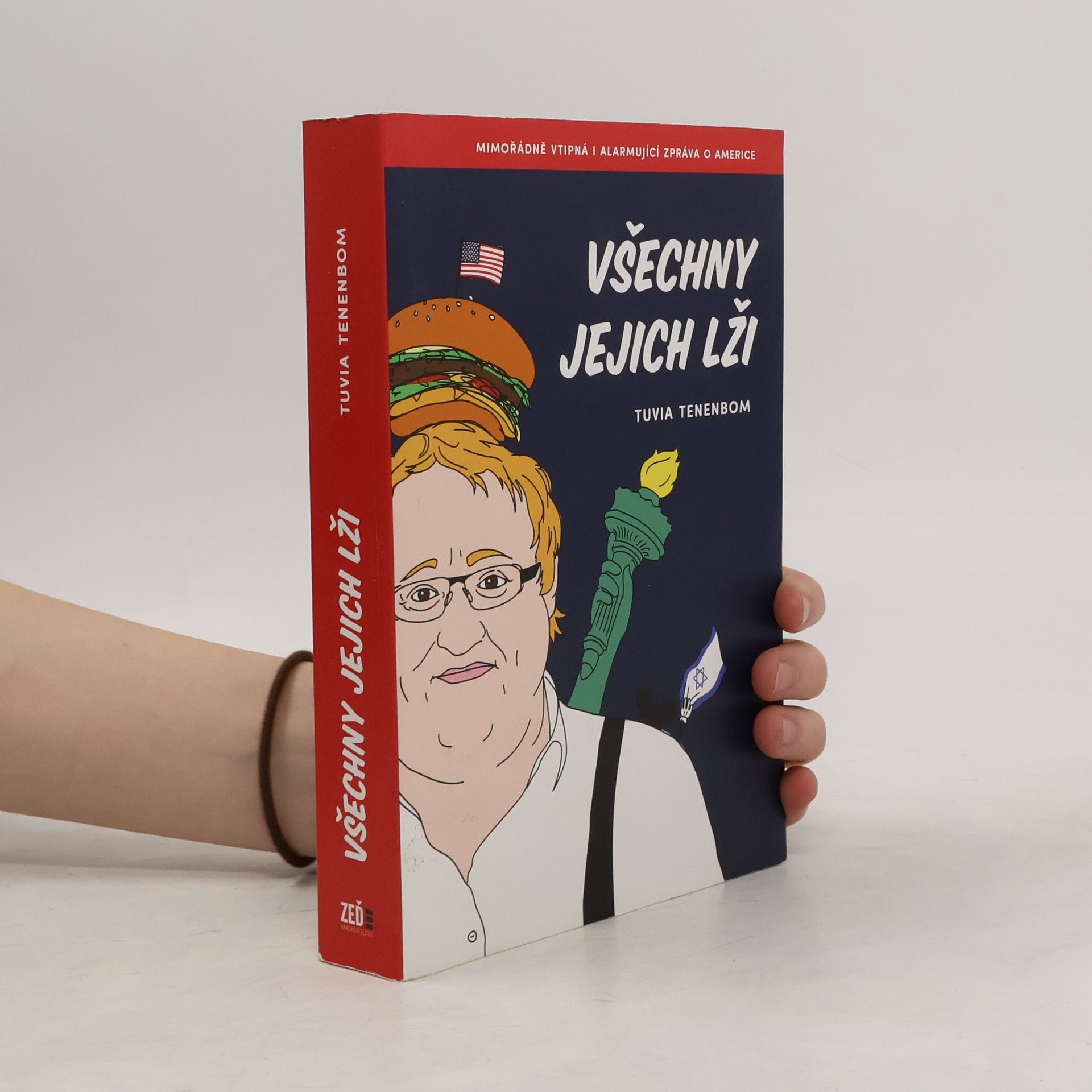 Tuvia Tenenbom Všechny jejich lži