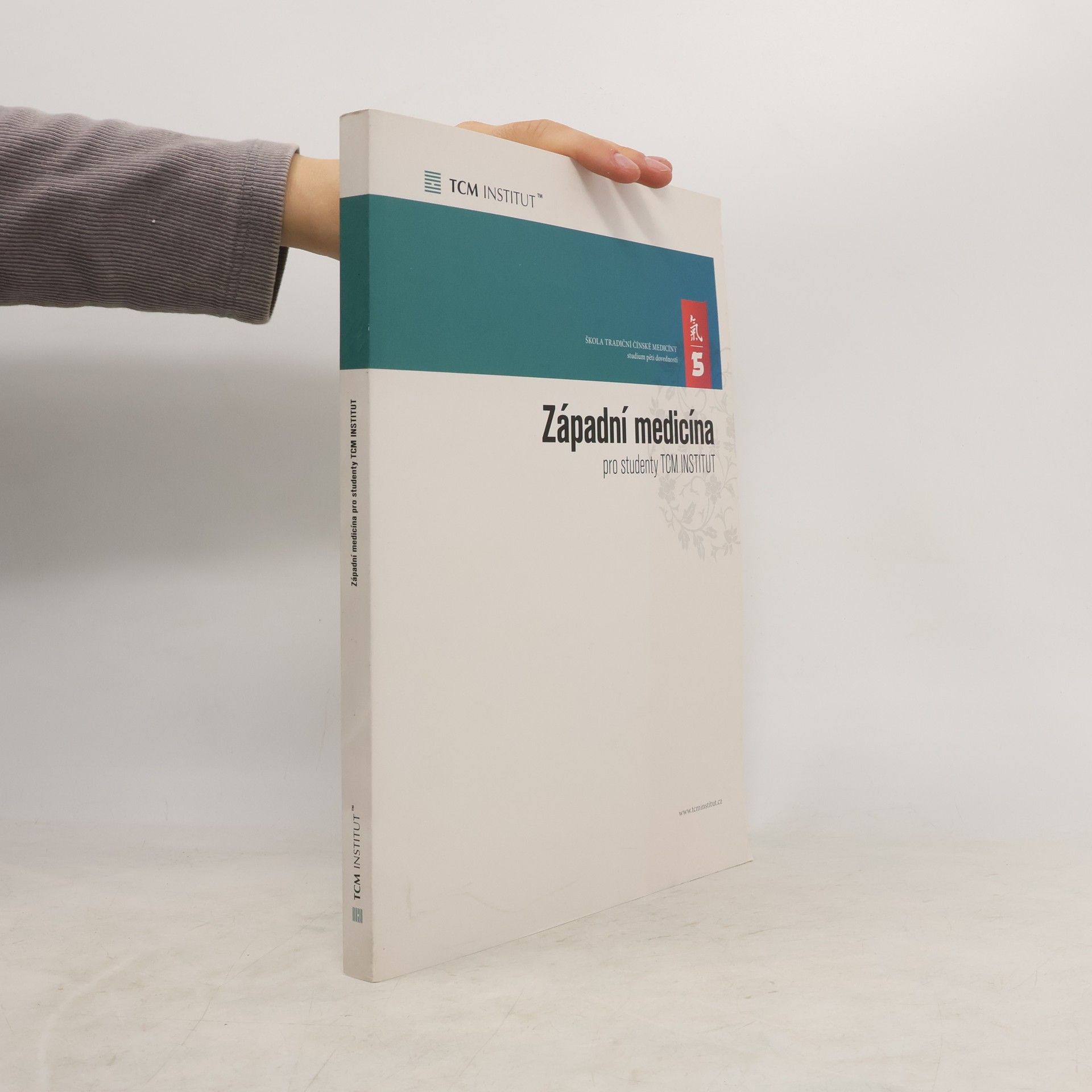 Kolektív autorov Západní medicína pro studenty TSM INSTITUT