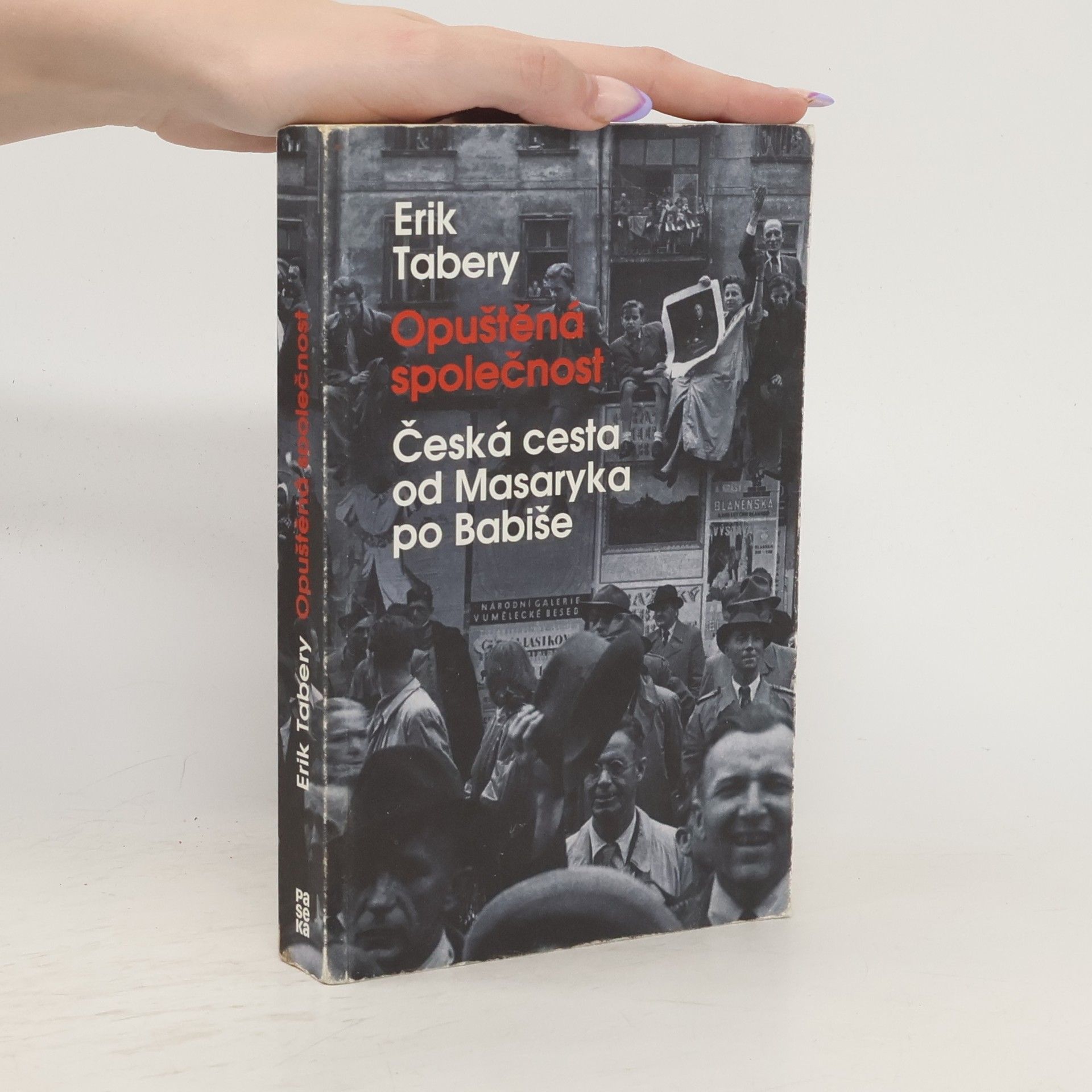 Erik Tabery Opuštěná společnost