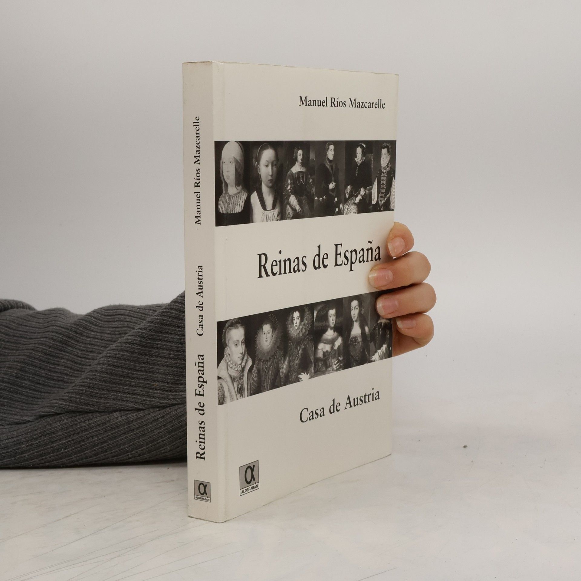 Manuel Ri os Mazcarelle Colección El legado de la historia: Reinas de España