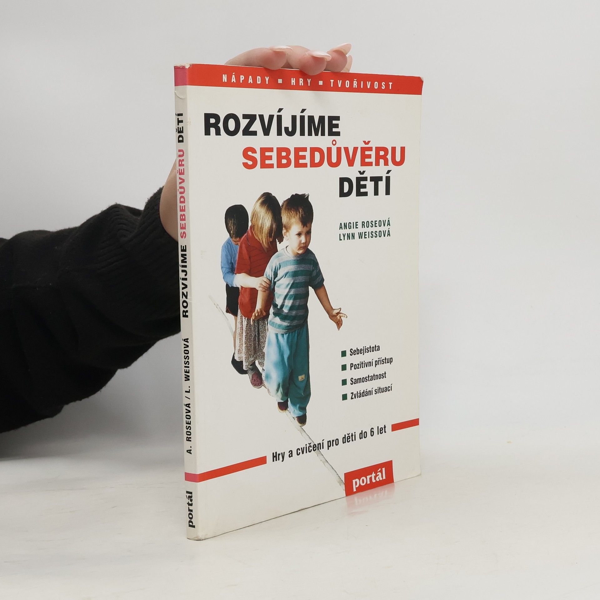 Angie Rose Rozvíjíme sebedůvěru dětí